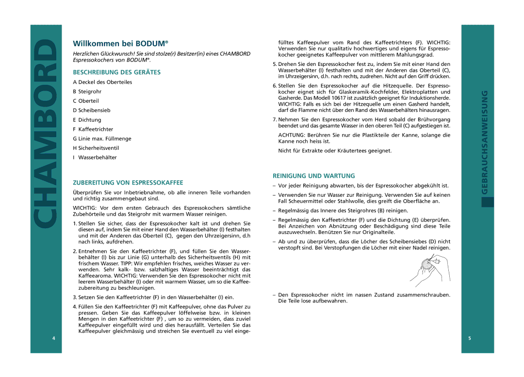 Bodum 10616, 10617 Willkommen bei Bodum, Beschreibung DES Gerätes, Zubereitung VON Espressokaffee, Reinigung UND Wartung 
