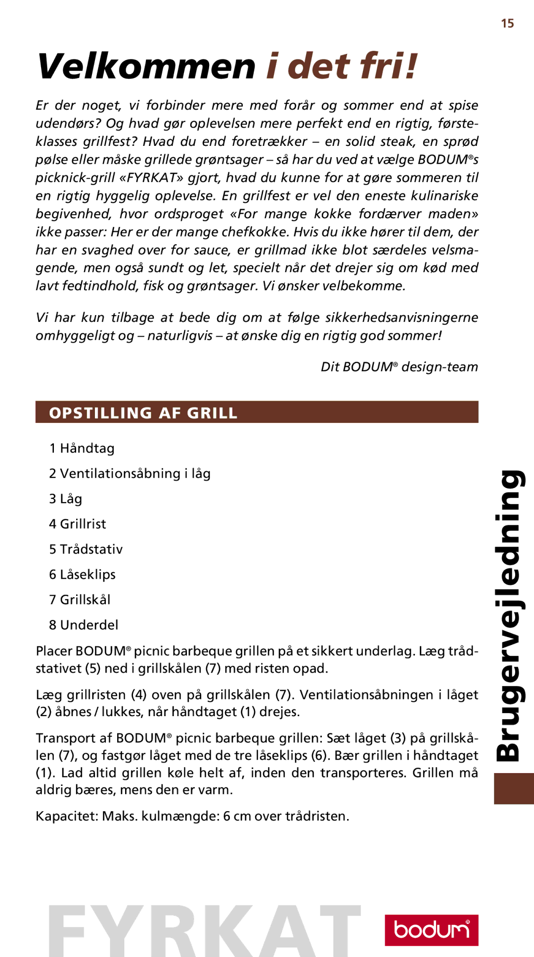 Bodum 10630 manual Velkommen i det fri, Opstilling AF Grill 