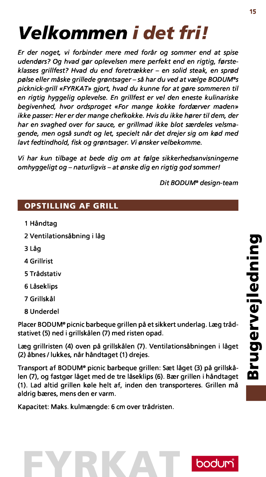 Bodum 10630 manual Velkommen i det fri, Brugervejledning, Opstilling Af Grill, fyrkat 