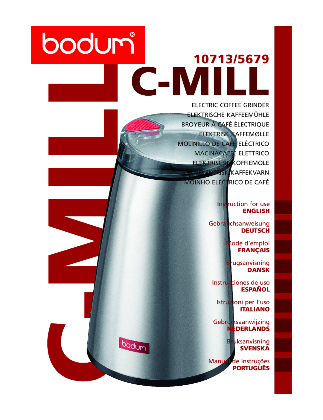 Bodum 10713 manual English, Deutsch, Français, Dansk, Español, Italiano, Nederlands, Svenska, Português 