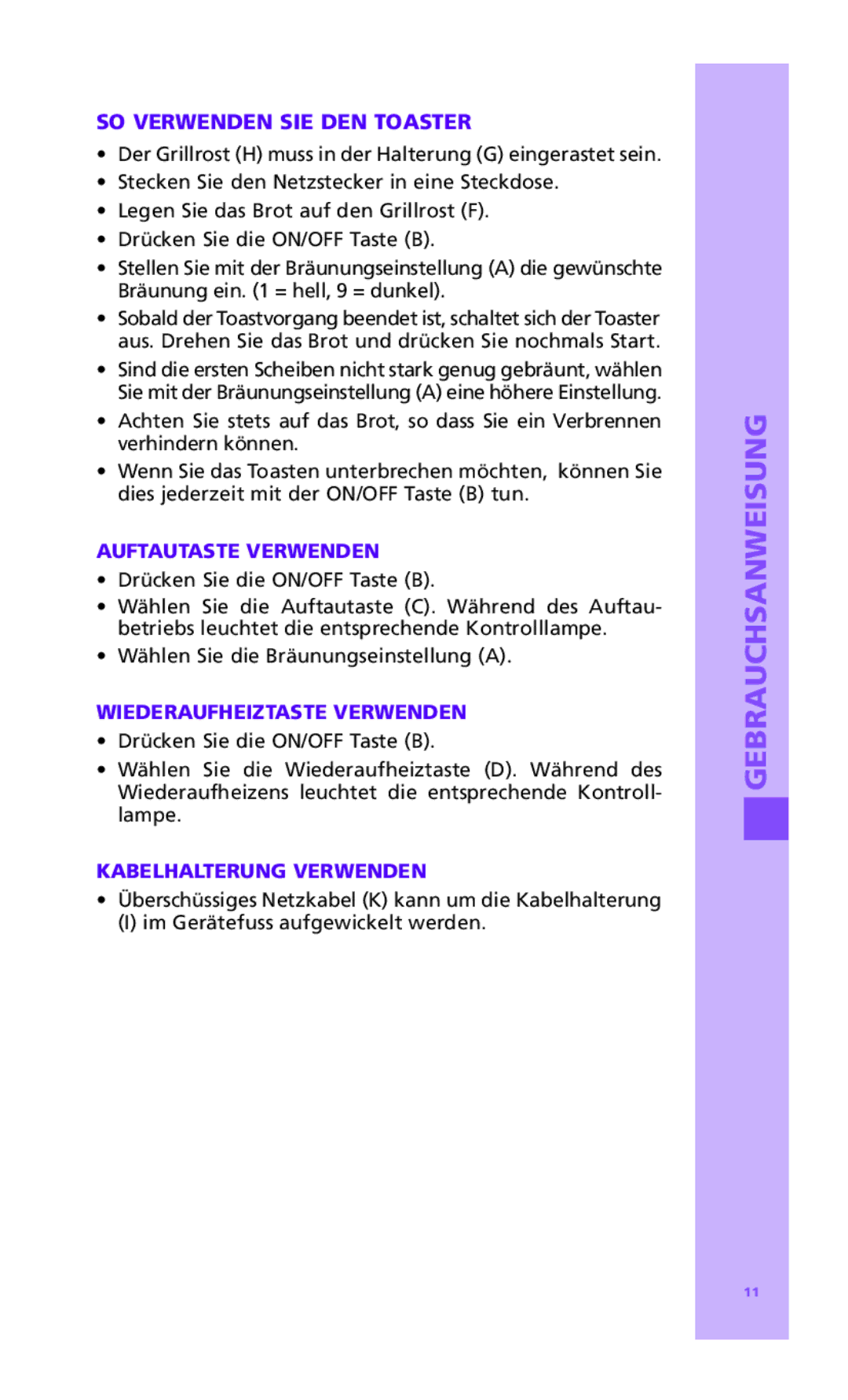 Bodum 10957P SO Verwenden SIE DEN Toaster, Auftautaste Verwenden, Wiederaufheiztaste Verwenden, Kabelhalterung Verwenden 