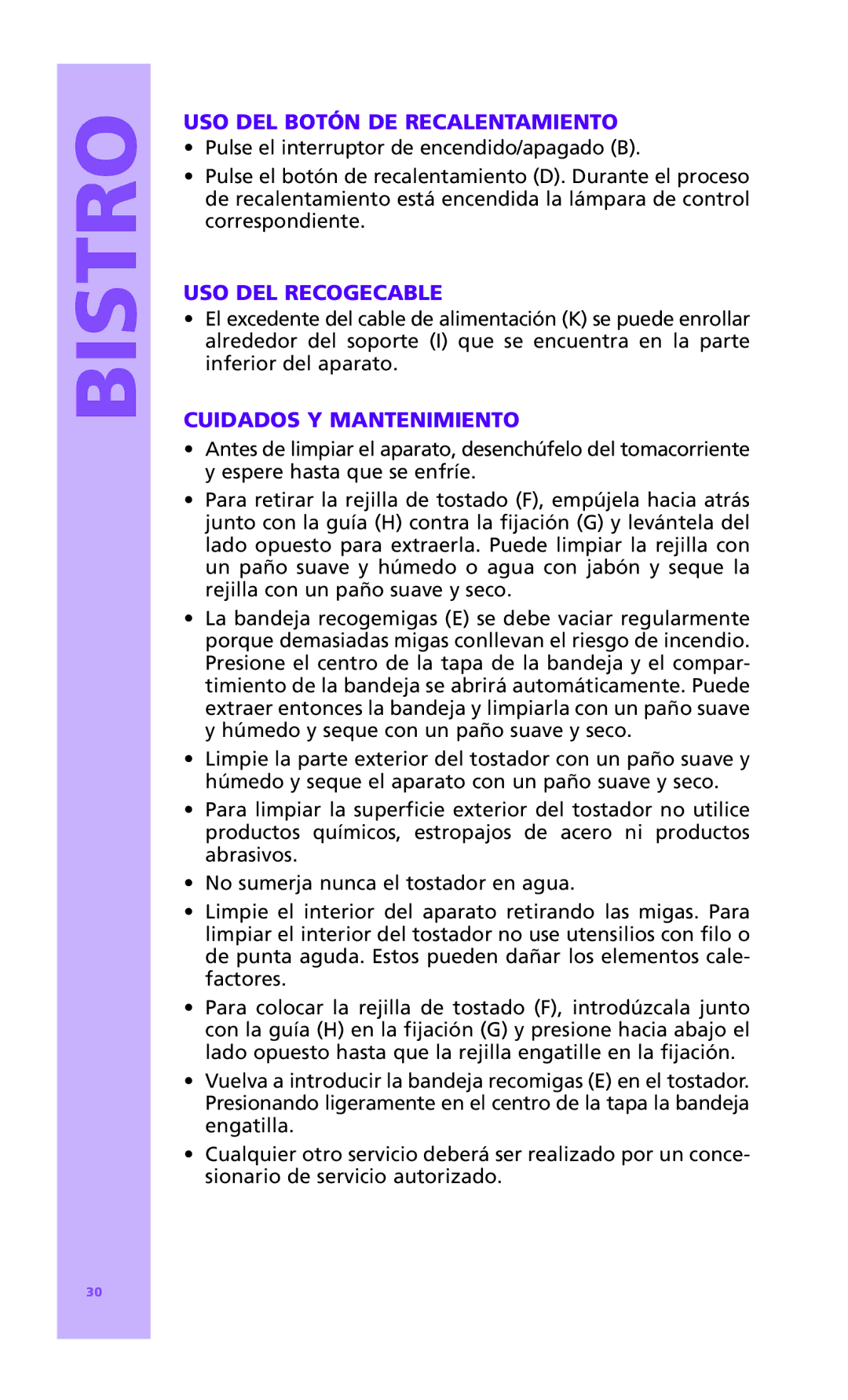 Bodum 10957P manual USO DEL Botón DE Recalentamiento, USO DEL Recogecable, Cuidados Y Mantenimiento 