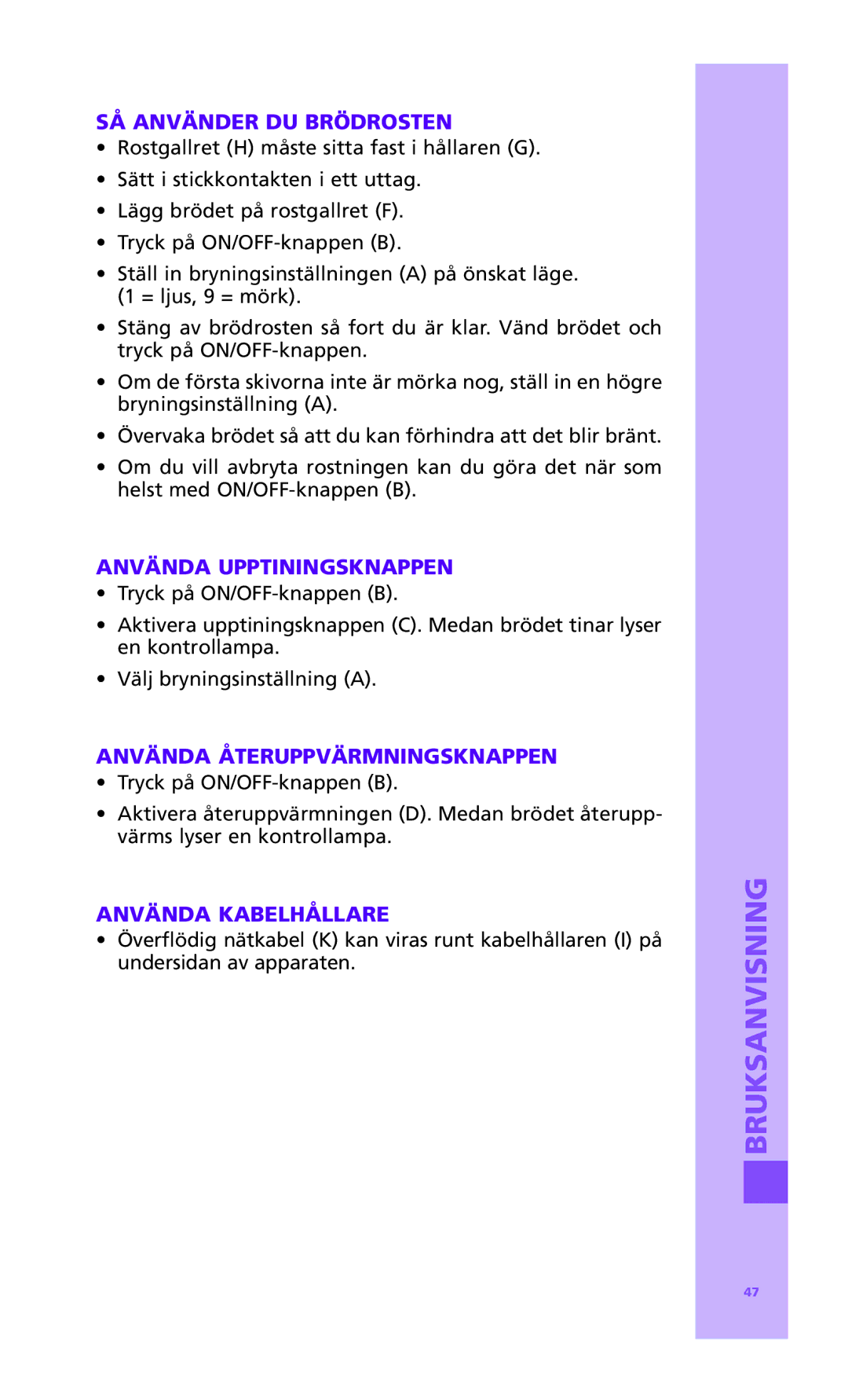 Bodum 10957P SÅ Använder DU Brödrosten, Använda Upptiningsknappen, Använda Återuppvärmningsknappen, Använda Kabelhållare 