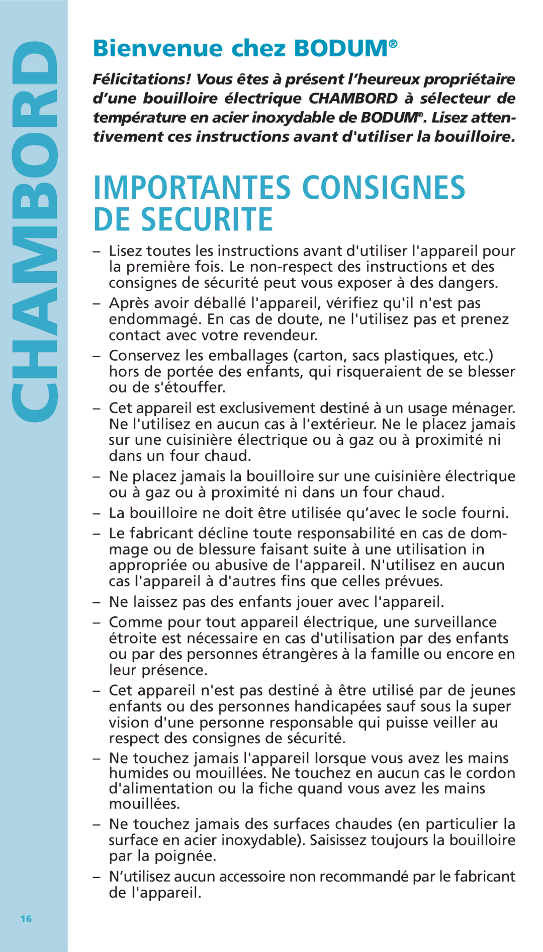 Bodum 11076-16 manual Importantes Consignes DE Securite, Bienvenue chez Bodum 