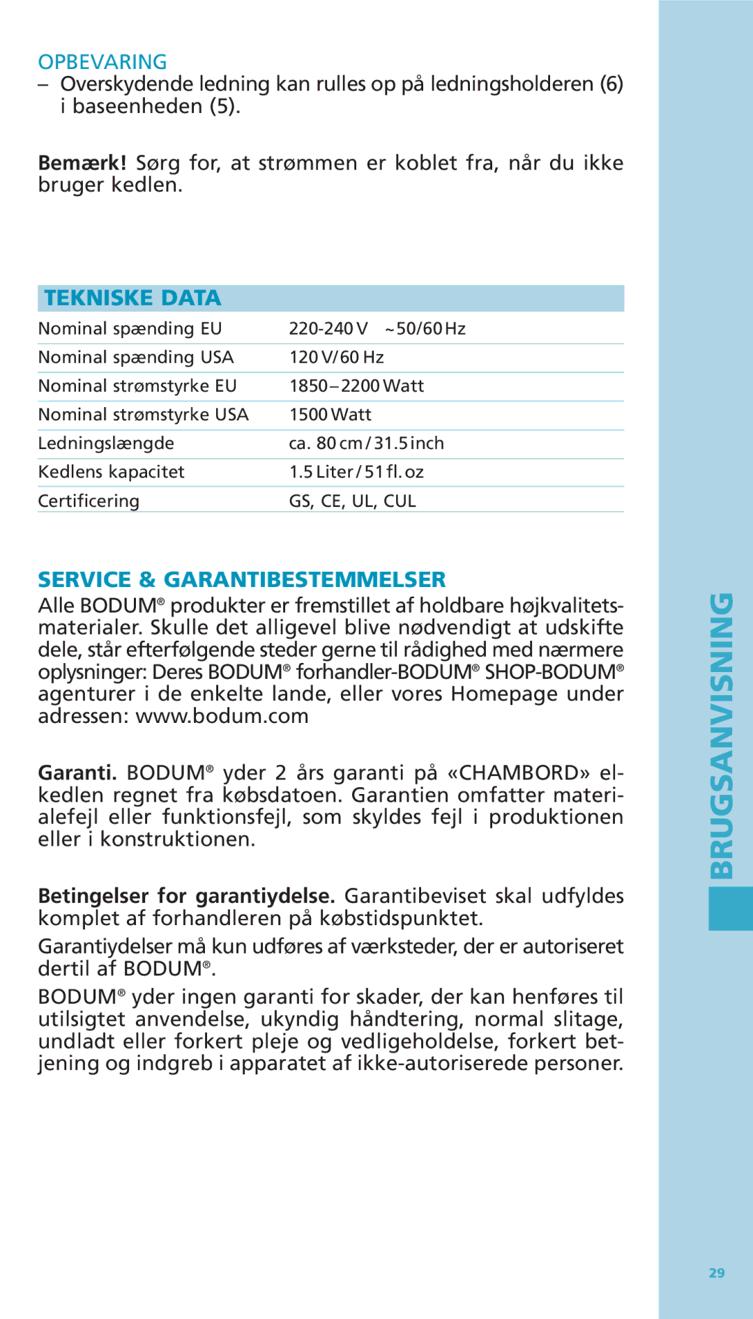 Bodum 11076-16 manual Opbevaring, Tekniske Data, Service & Garantibestemmelser 