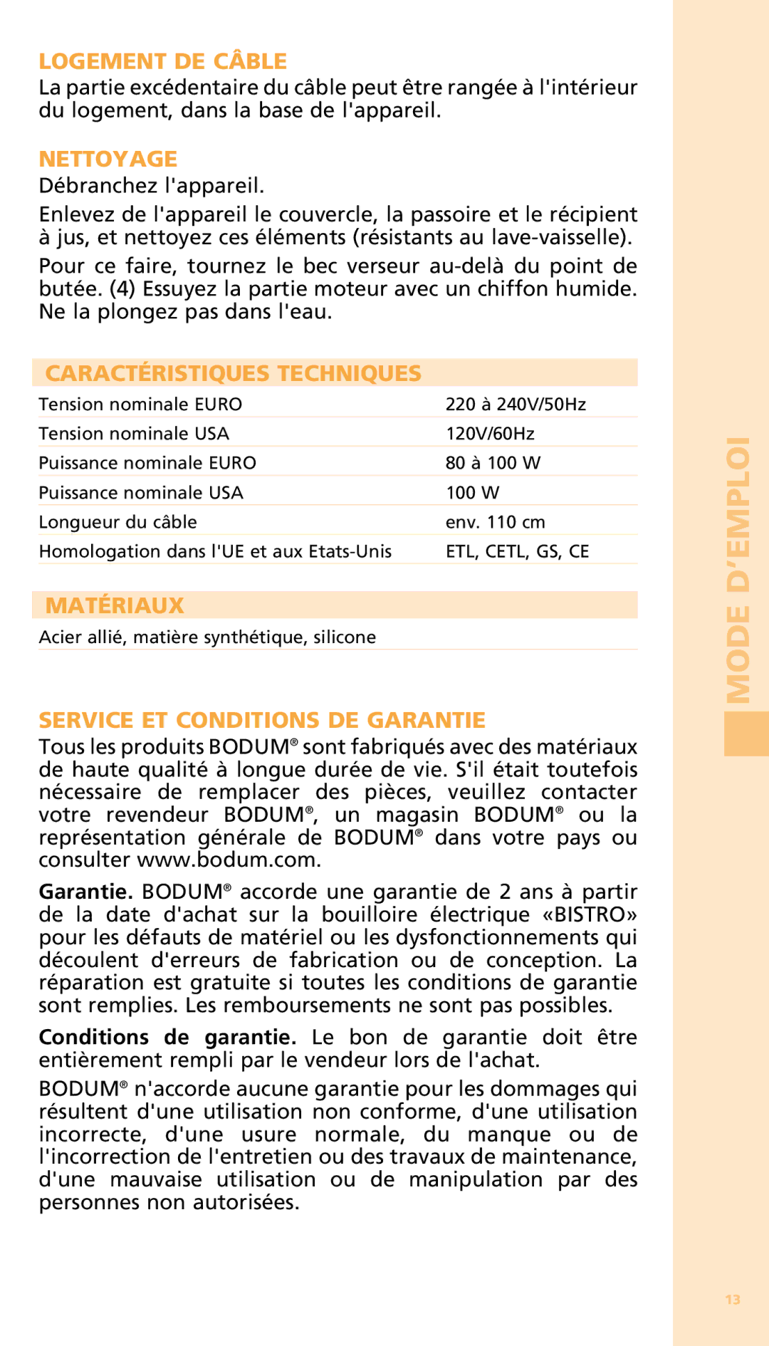 Bodum 11149 Logement de câble, Nettoyage, Caractéristiques Techniques, Matériaux, Service ET Conditions DE Garantie 