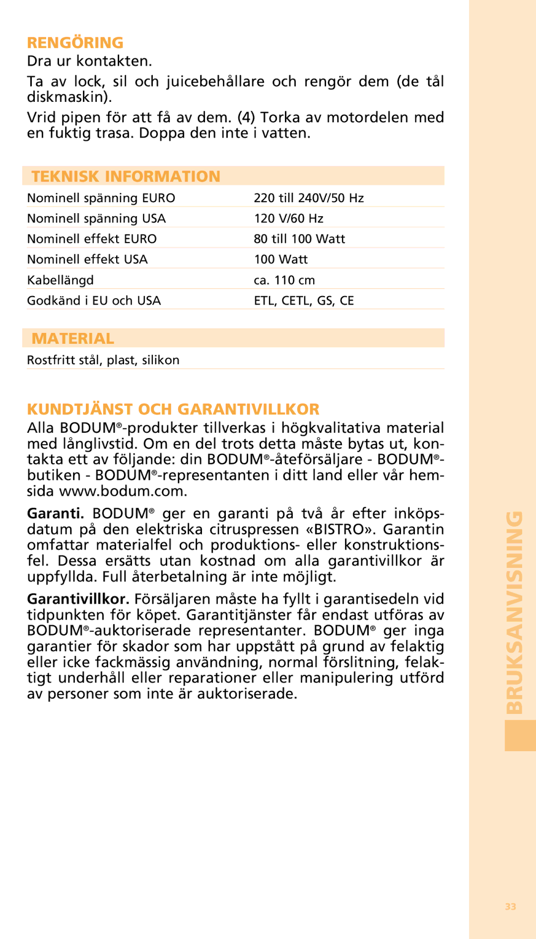 Bodum 11149 warranty Rengöring, Teknisk Information, Material, Kundtjänst OCH Garantivillkor 