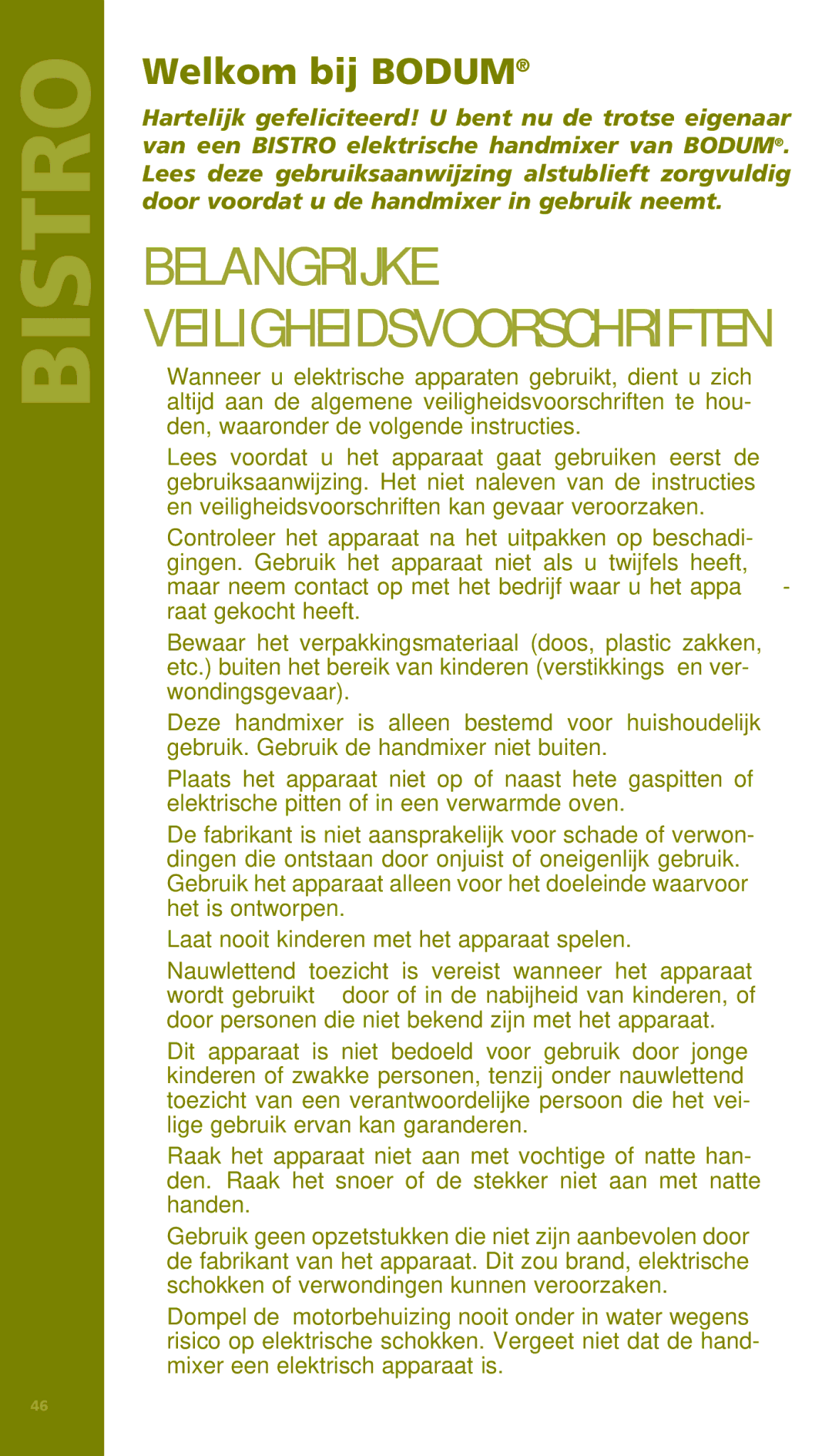 Bodum 11151 manual Belangrijke Veiligheidsvoorschriften, Welkom bij Bodum 