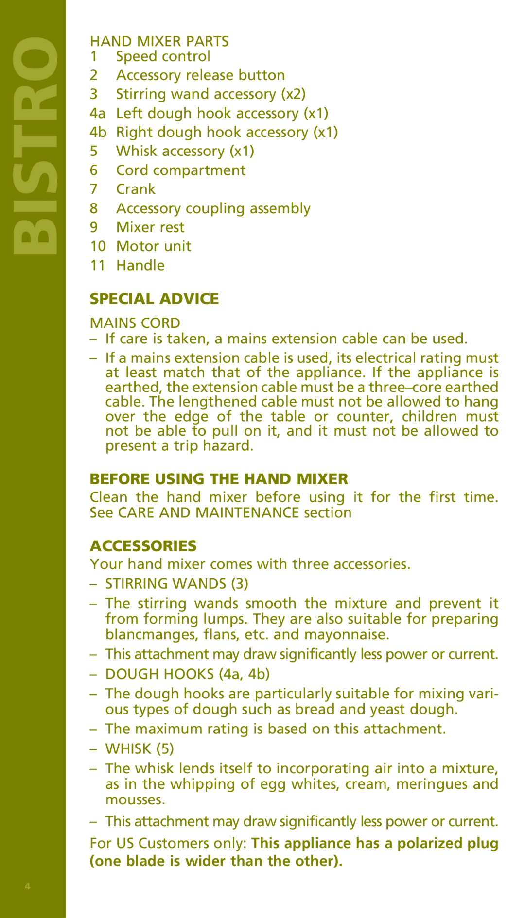 Bodum 11151 manual Special Advice, Before Using the Hand Mixer, Accessories 