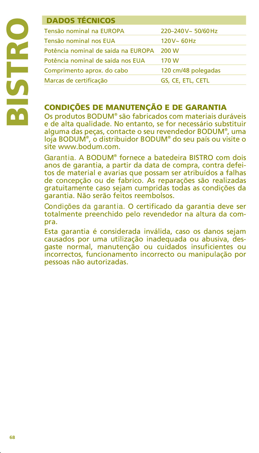 Bodum 11151 manual Dados Técnicos, Condições DE Manutenção E DE Garantia 