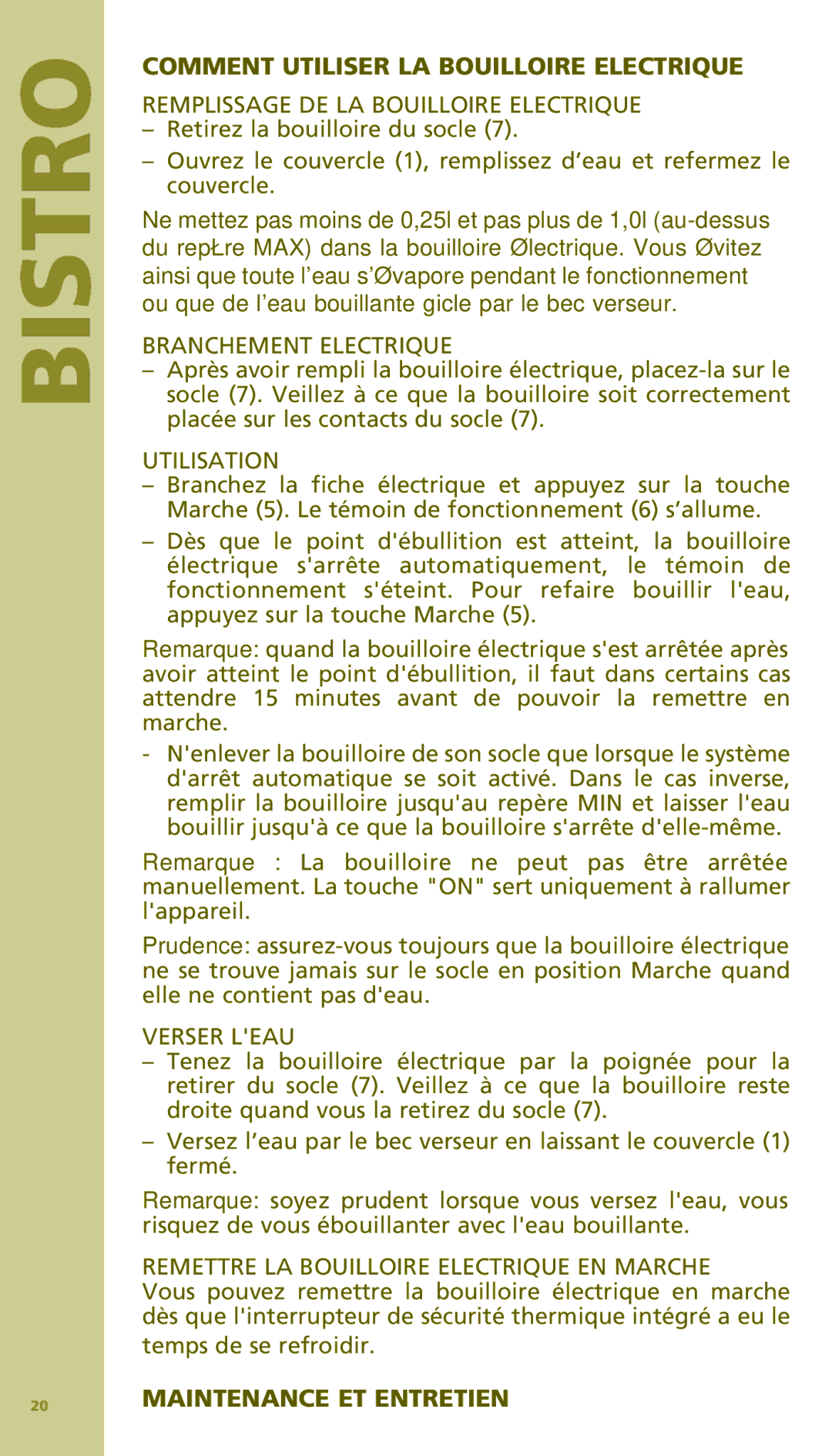 Bodum 11154 manual Comment Utiliser LA Bouilloire Electrique, Maintenance ET Entretien 