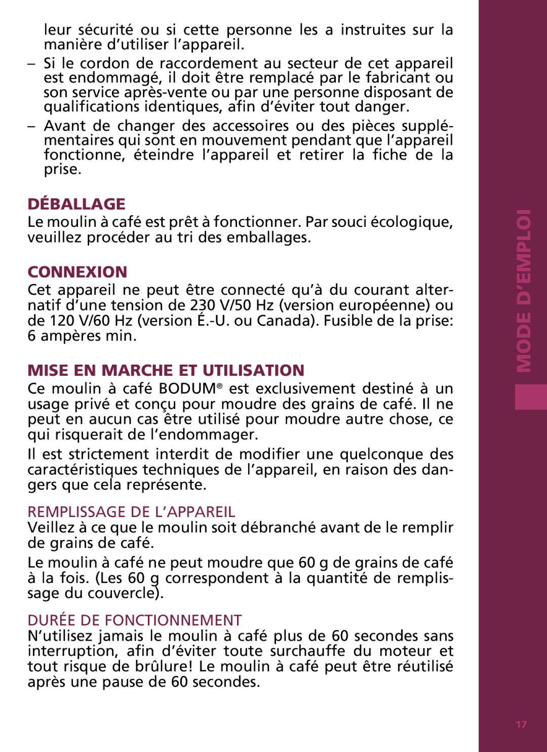 Bodum 11160 manual Déballage, Connexion, Mise EN Marche ET Utilisation, Remplissage DE L’APPAREIL, Durée DE Fonctionnement 