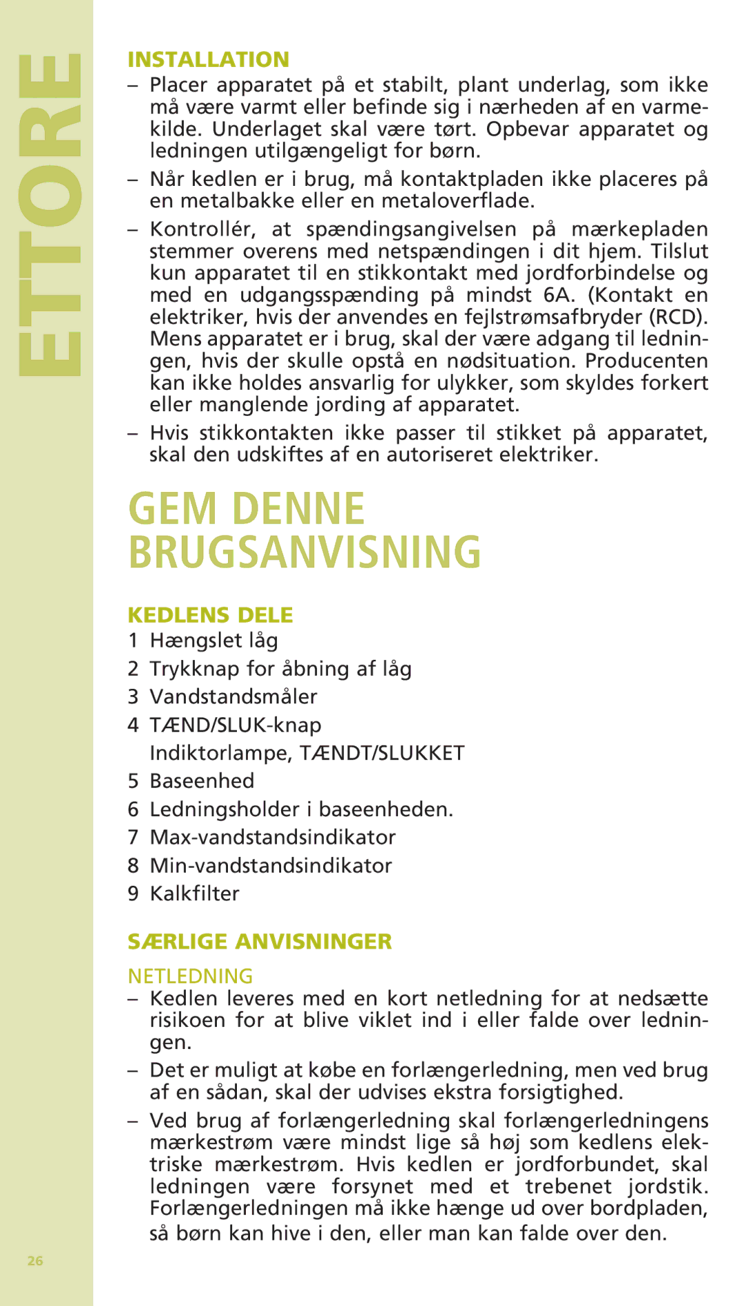 Bodum 11175 warranty GEM Denne Brugsanvisning, Kedlens Dele, Særlige Anvisninger, Netledning 