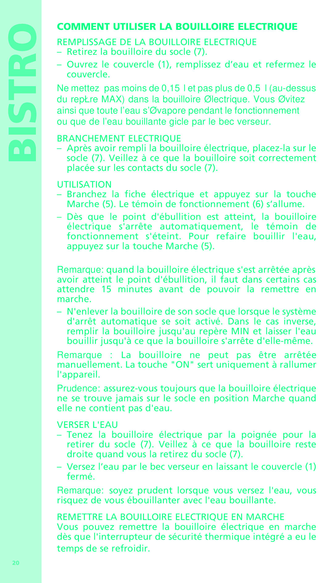 Bodum 11318 manual Comment Utiliser LA Bouilloire Electrique 