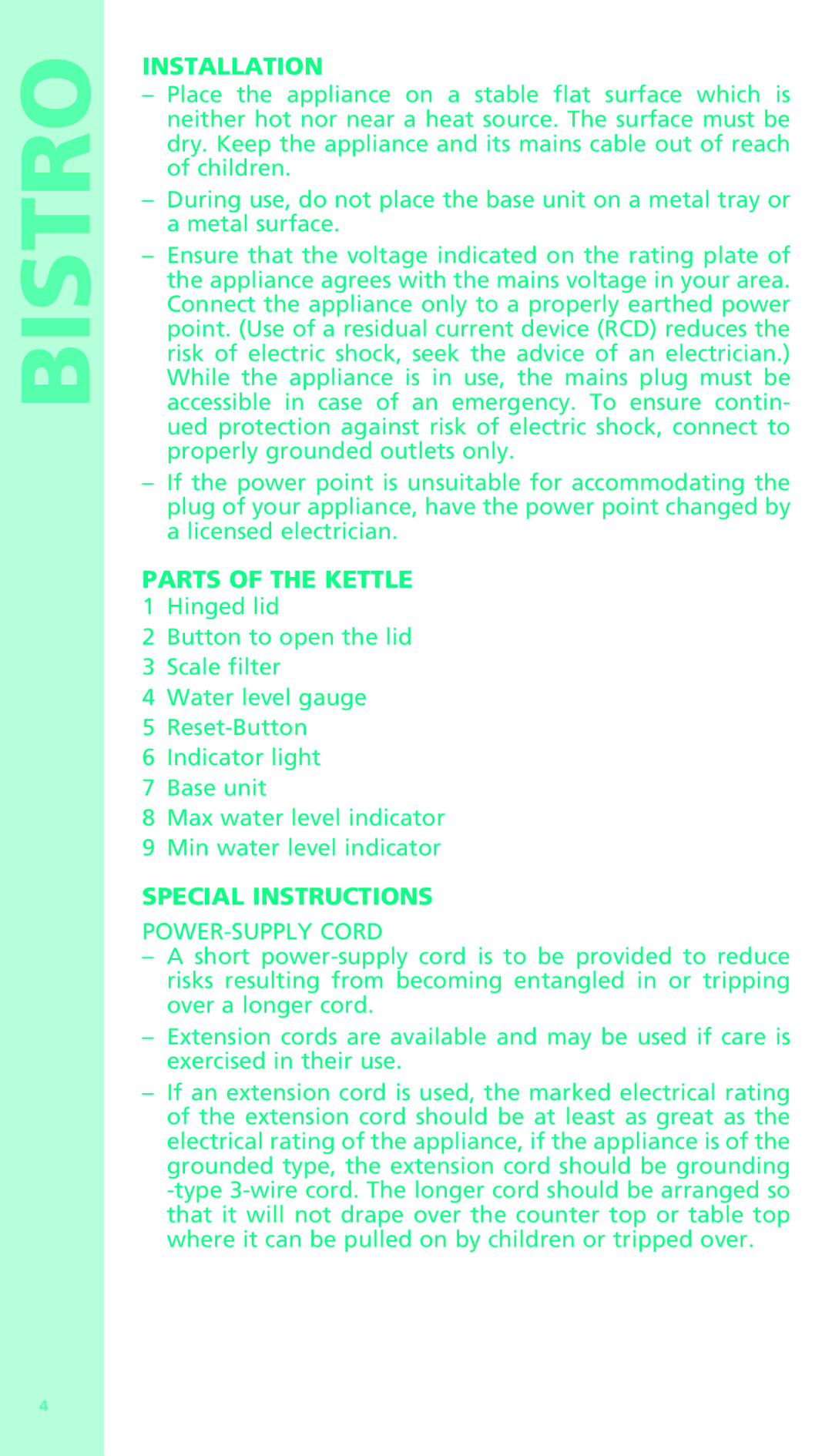 Bodum 11318 manual Installation, Parts of the Kettle, Special Instructions, POWER-SUPPLY Cord 