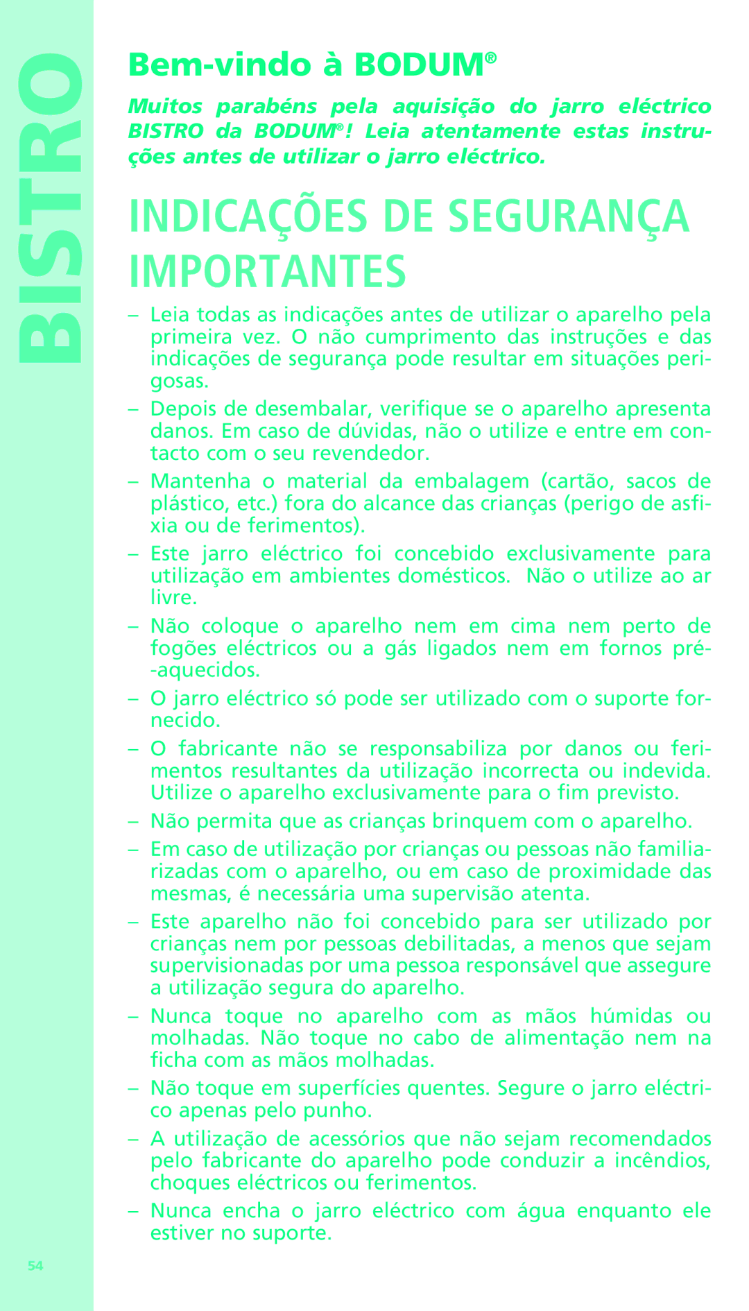 Bodum 11318 manual Indicações DE Segurança Importantes, Bem-vindo à Bodum 