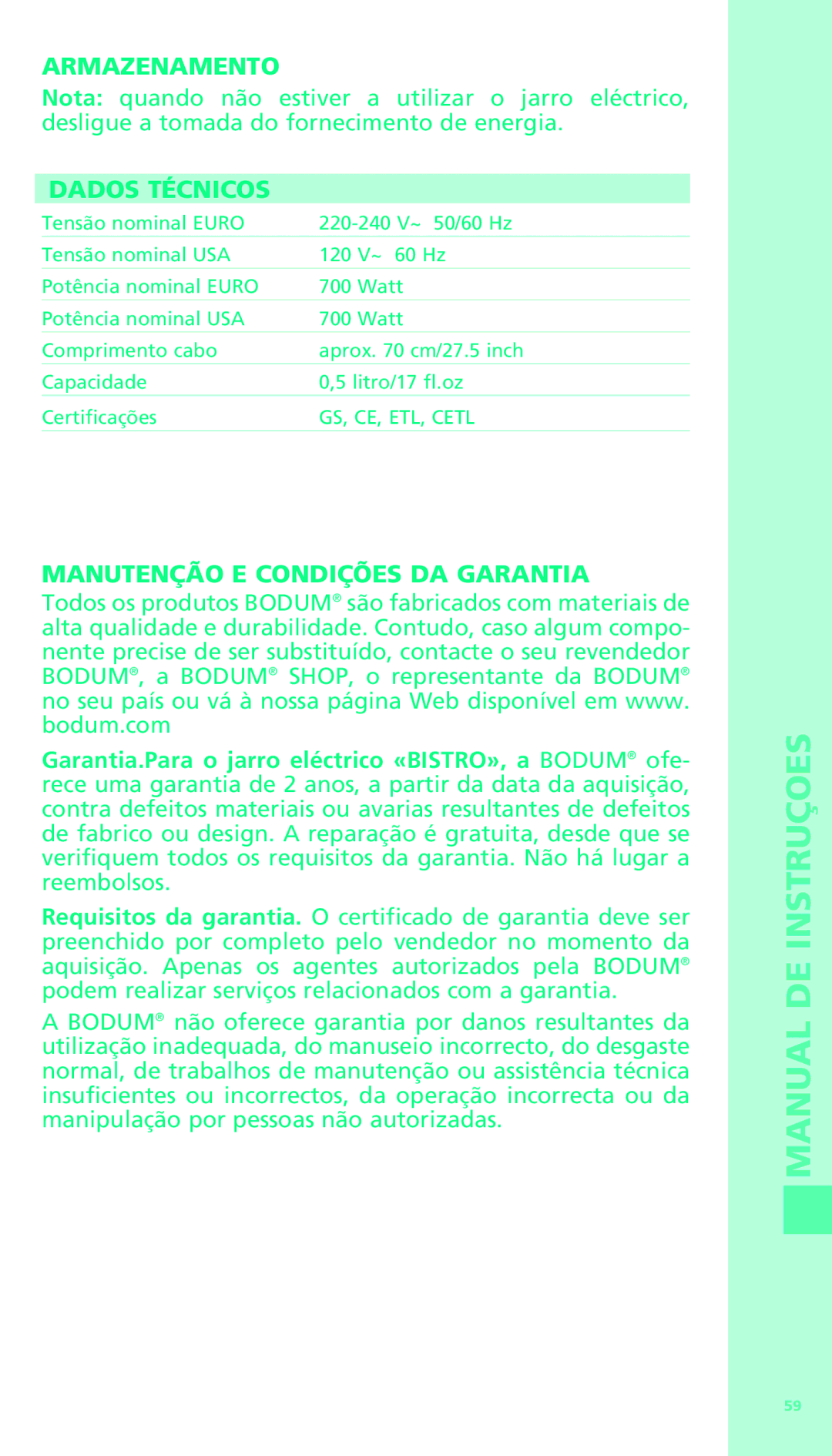 Bodum 11318 manual Armazenamento, Dados Técnicos, Manutenção E Condições DA Garantia 