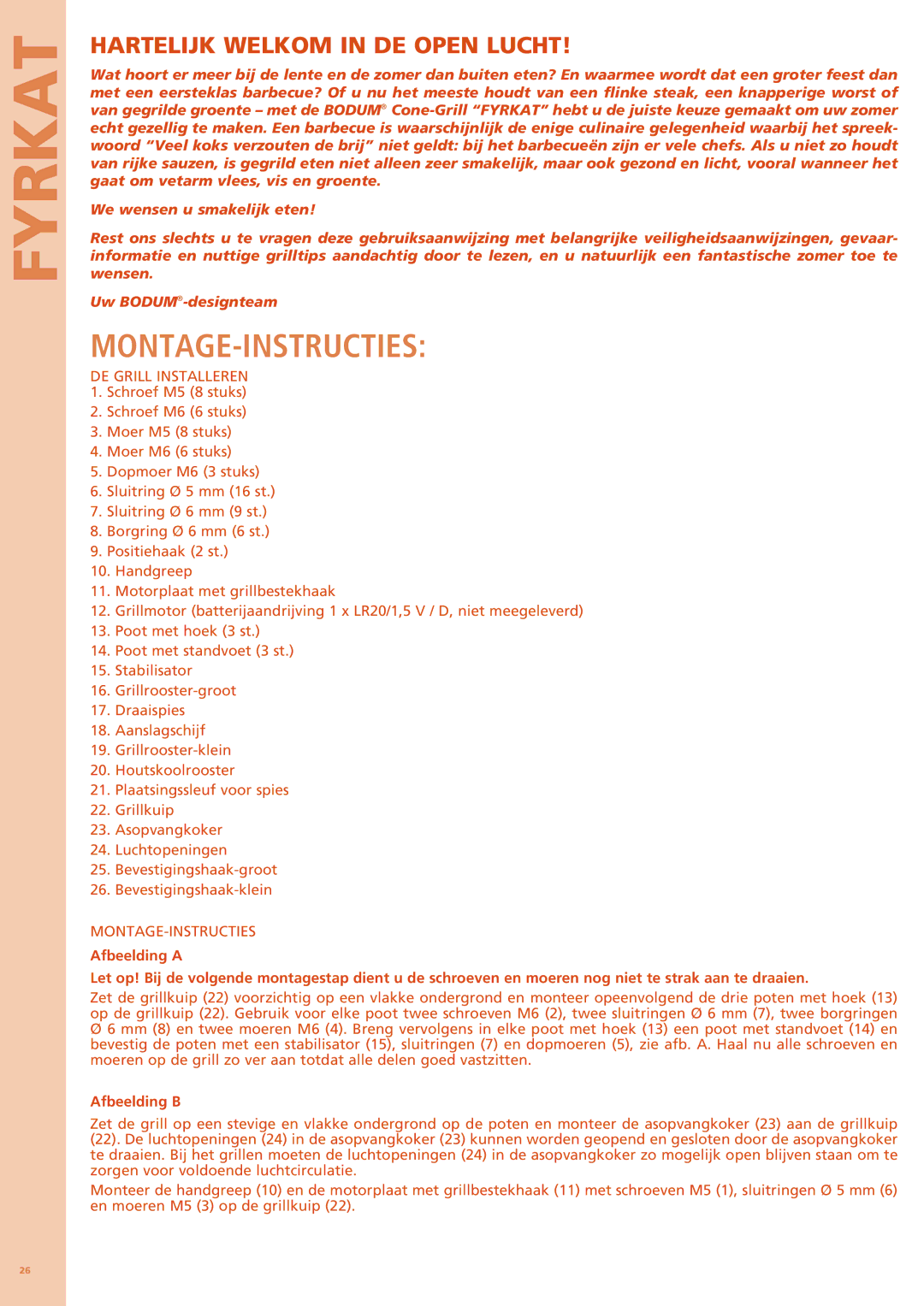 Bodum 11344 manual Montage-Instructies, Hartelijk welkom in de open lucht, DE Grill Installeren, Afbeelding B 