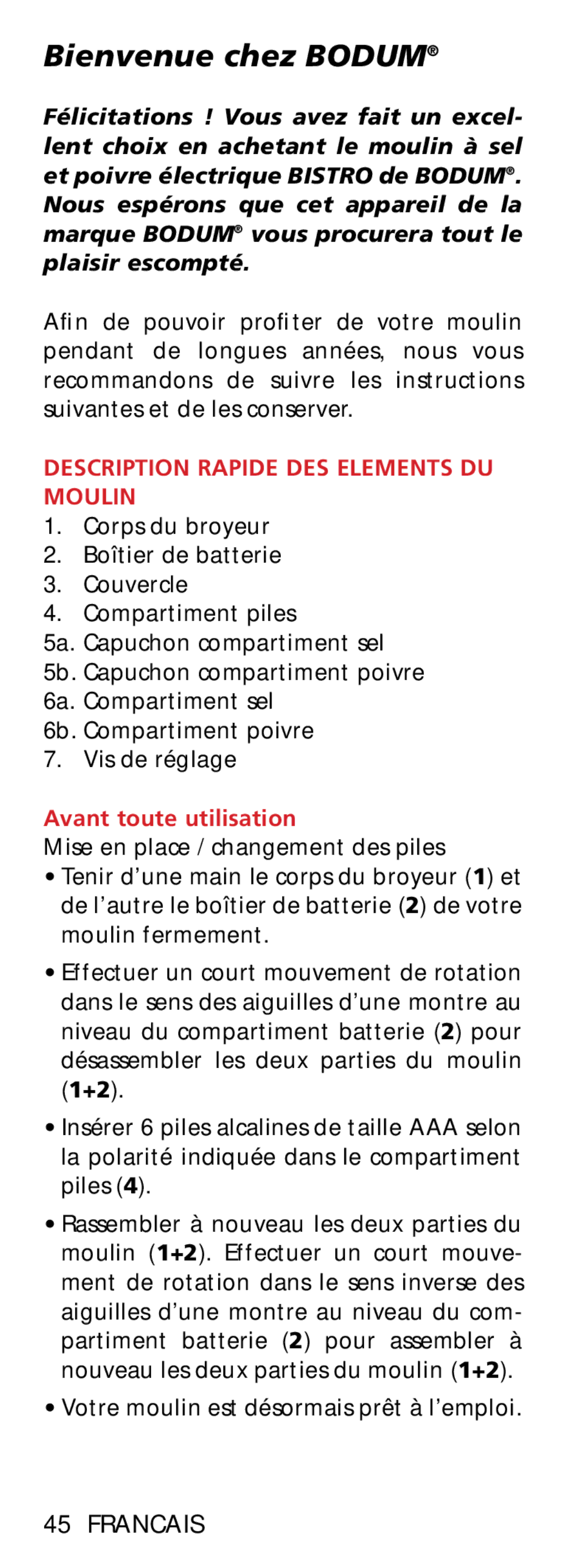 Bodum 11348 manual Bienvenue chez Bodum, Francais, Description Rapide DES Elements DU Moulin, Avant toute utilisation 