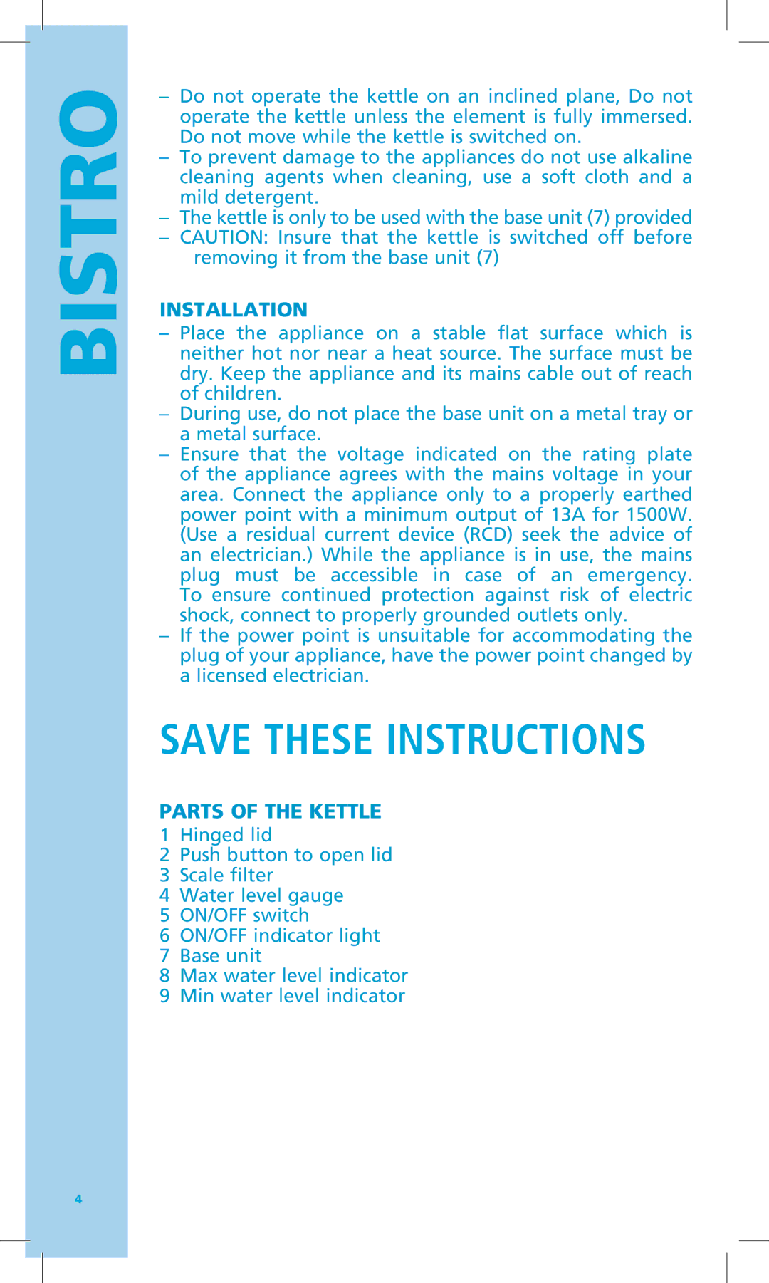 Bodum 11445 manual Installation, Parts of the Kettle 