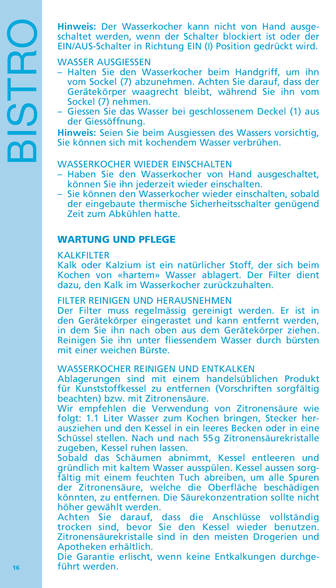 Bodum 11445 manual Wasser Ausgiessen, Wasserkocher Wieder Einschalten, Wartung UND Pflege, Kalkfilter 