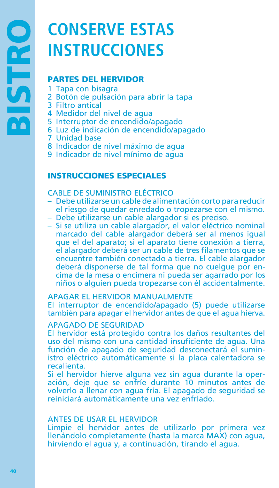 Bodum 11445 manual Partes DEL Hervidor, Instrucciones Especiales 