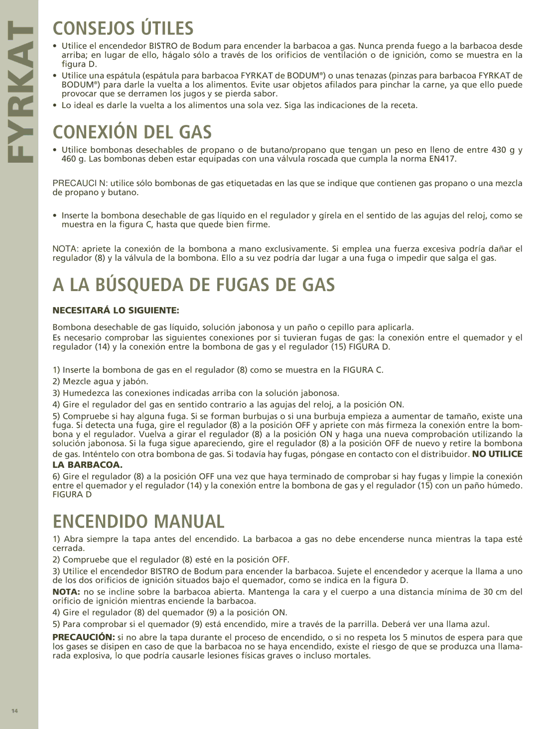 Bodum 11450 manual Consejos Útiles, Conexión DEL GAS, LA Búsqueda DE Fugas DE GAS, Encendido Manual 