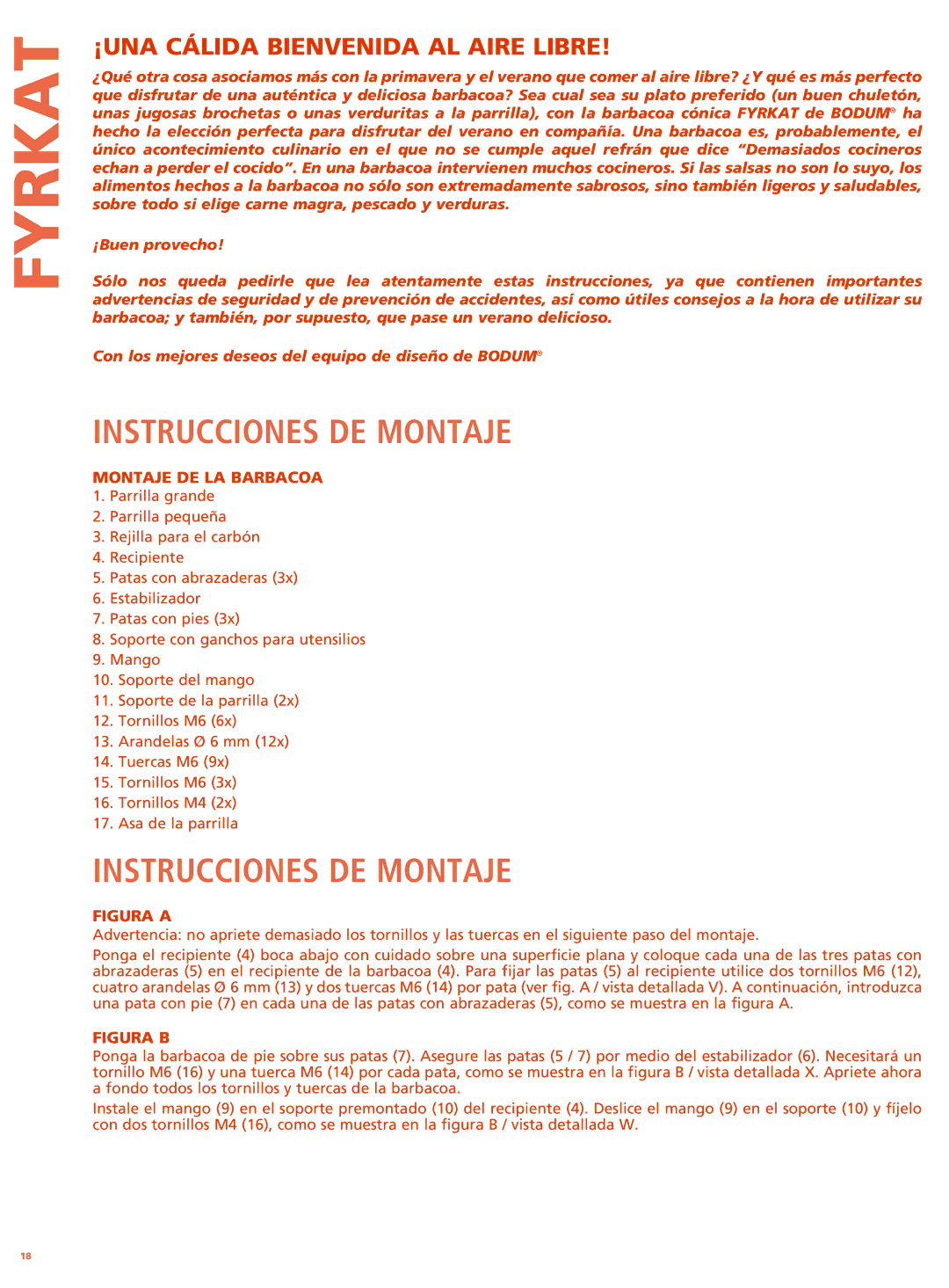 Bodum 11478 manual Instrucciones DE Montaje, ¡UNA Cálida Bienvenida AL Aire Libre, Montaje DE LA Barbacoa 