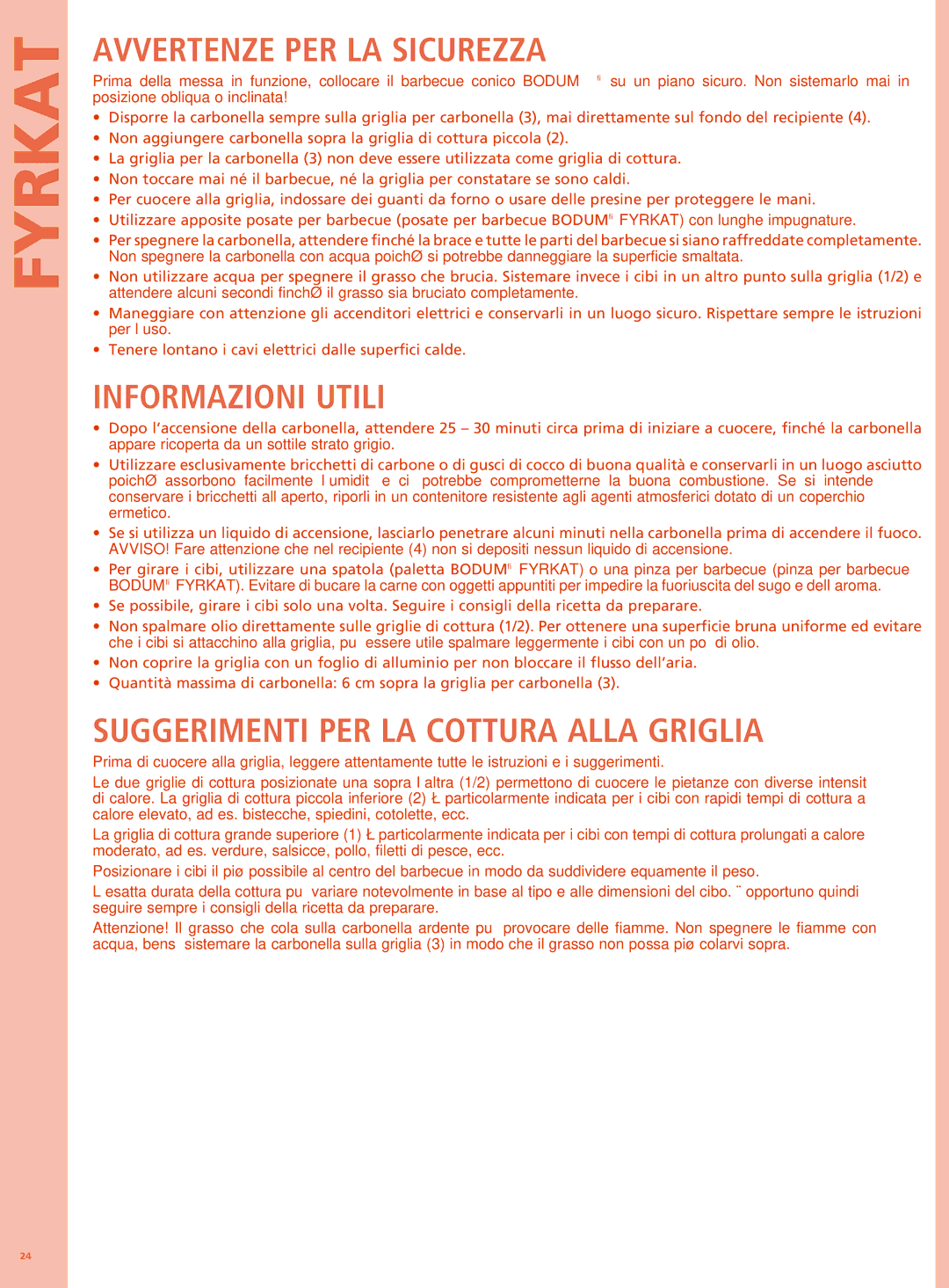 Bodum 11478 manual Avvertenze PER LA Sicurezza, Informazioni Utili, Suggerimenti PER LA Cottura Alla Griglia 