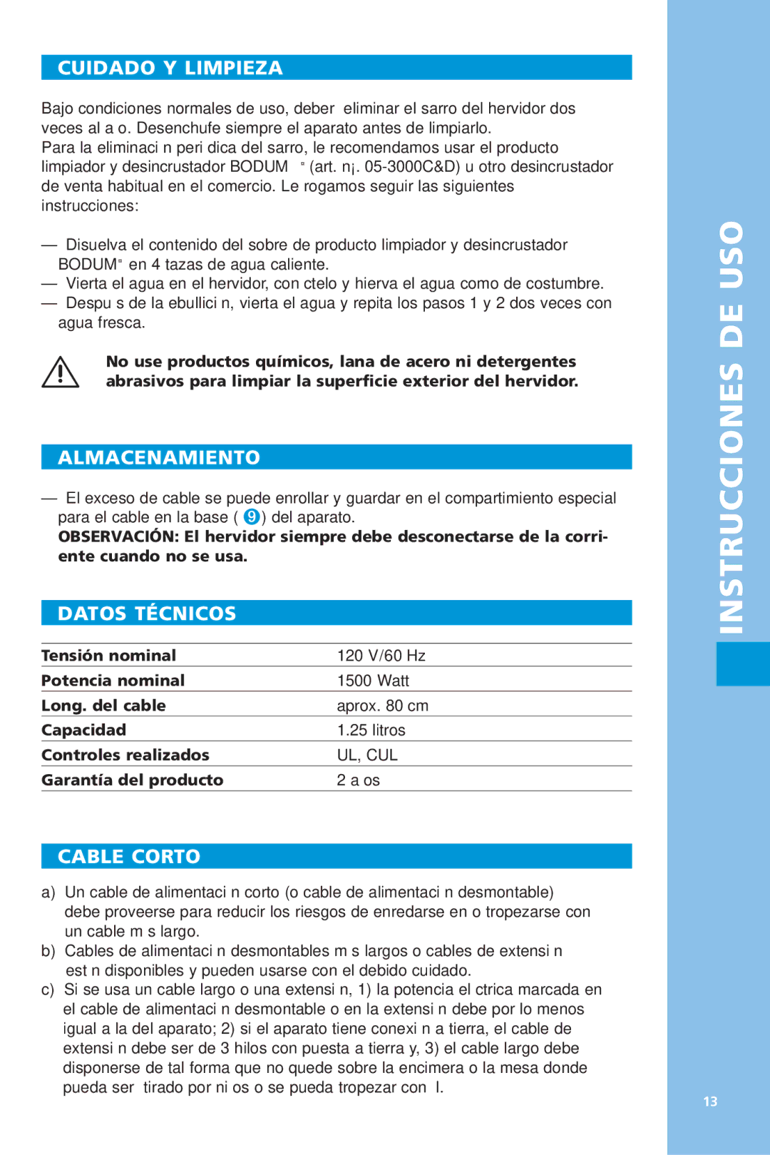 Bodum 5057 manual Cuidado Y Limpieza, Almacenamiento, Datos Técnicos, Cable Corto 