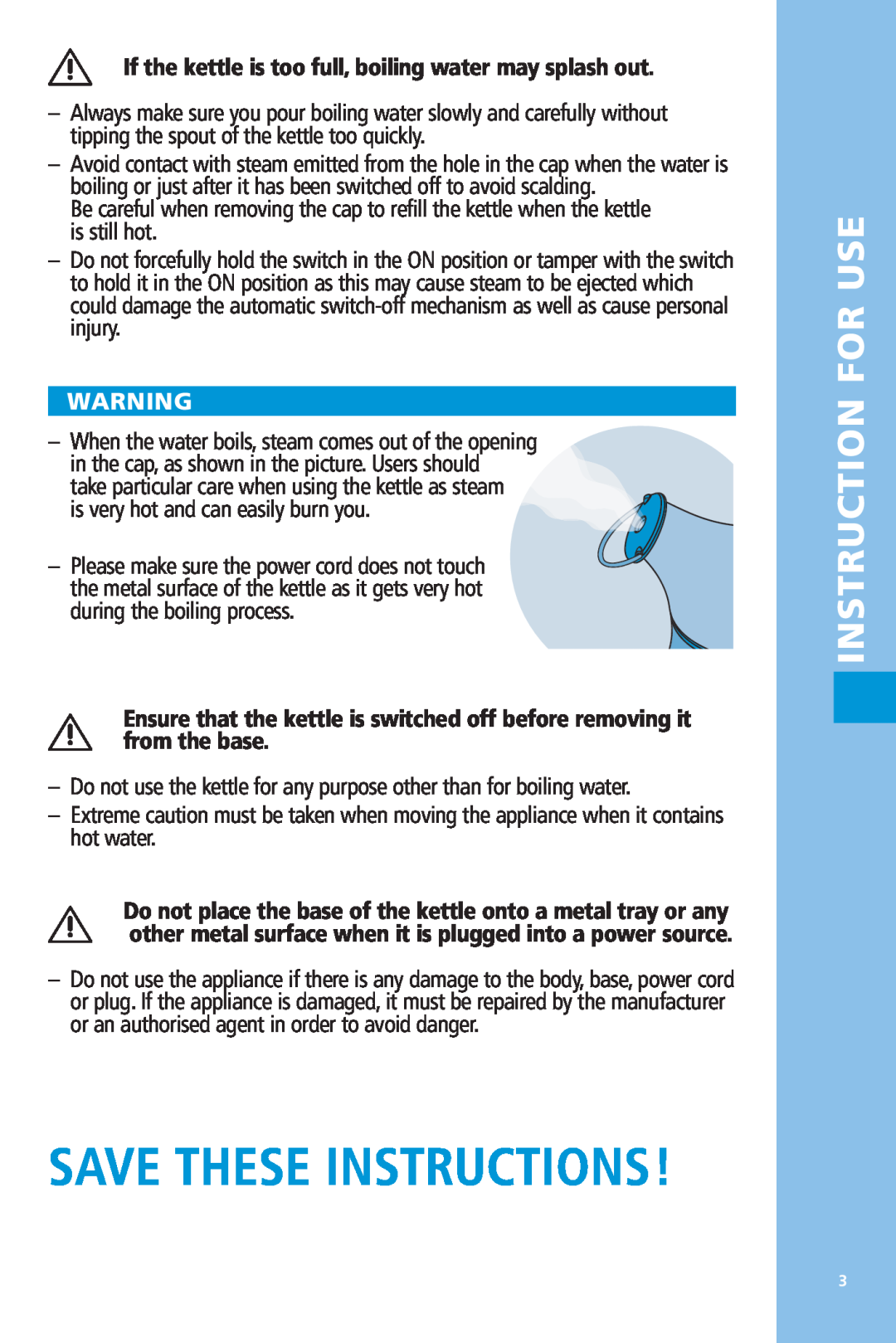 Bodum 5057 manual Save These Instructions, Instruction For Use, If the kettle is too full, boiling water may splash out 