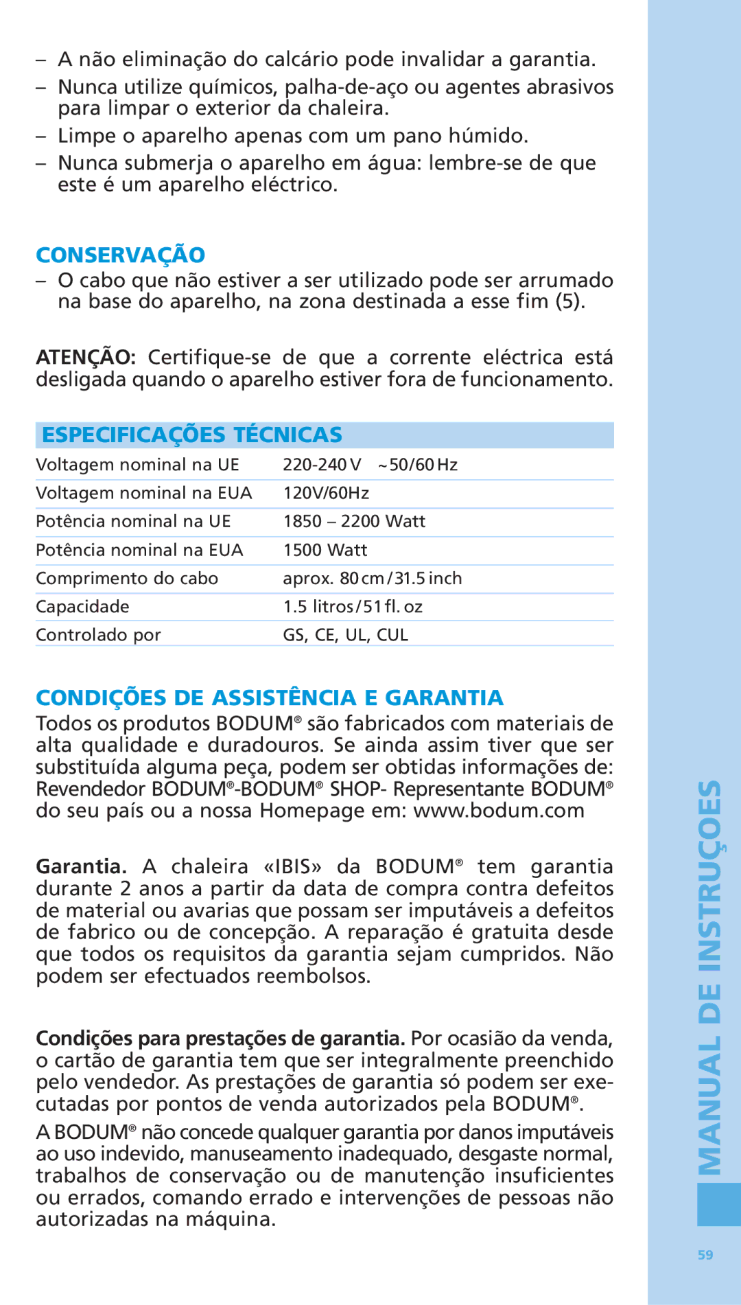 Bodum 5500-16 manual Conservação, Especificações Técnicas, Condições DE Assistência E Garantia 