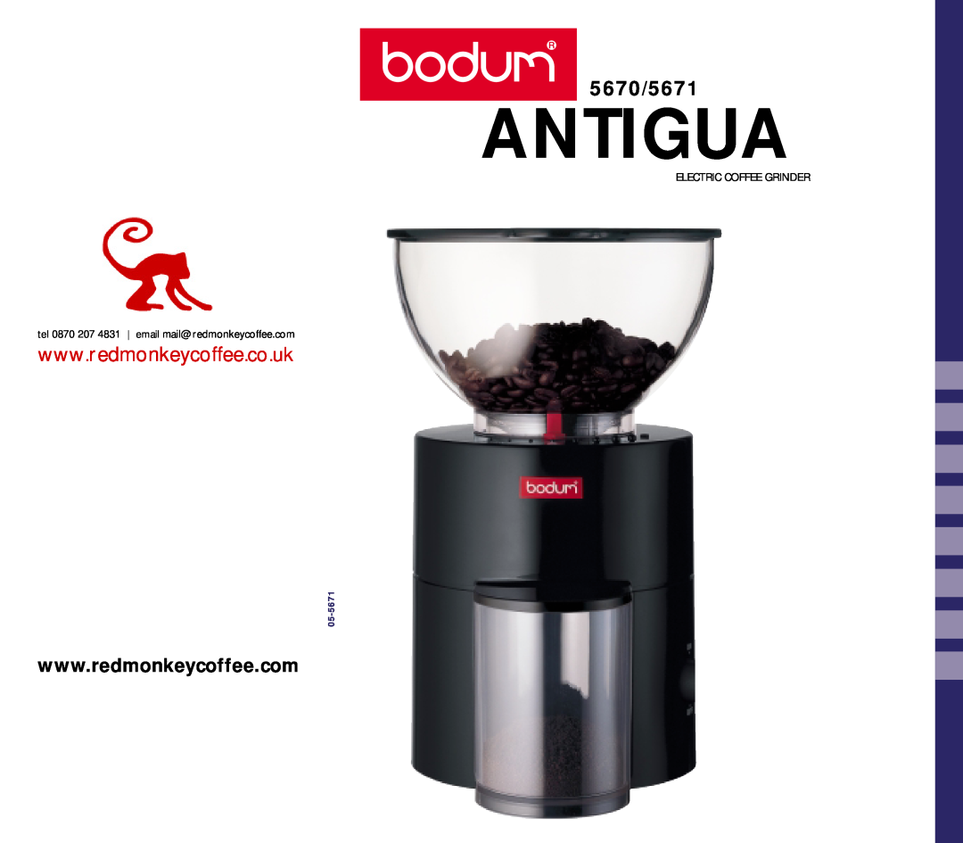 Bodum manual tel 0870 207 4831 email mail@redmonkeycoffee.com, Antigua, 5670/5671, Electric Coffee Grinder, 05-5671 