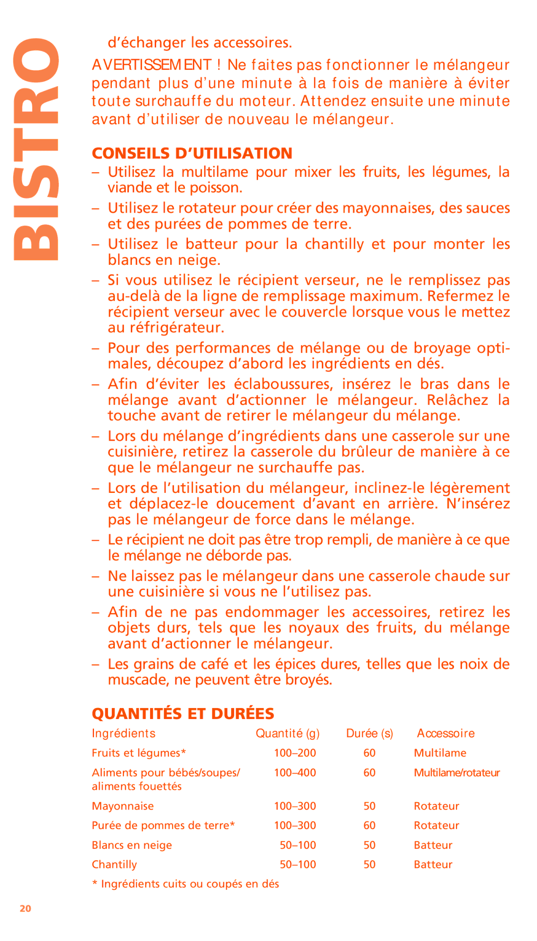 Bodum K11179 manual Conseils D’UTILISATION, Quantités ET Durées, Ingrédients, Accessoire 