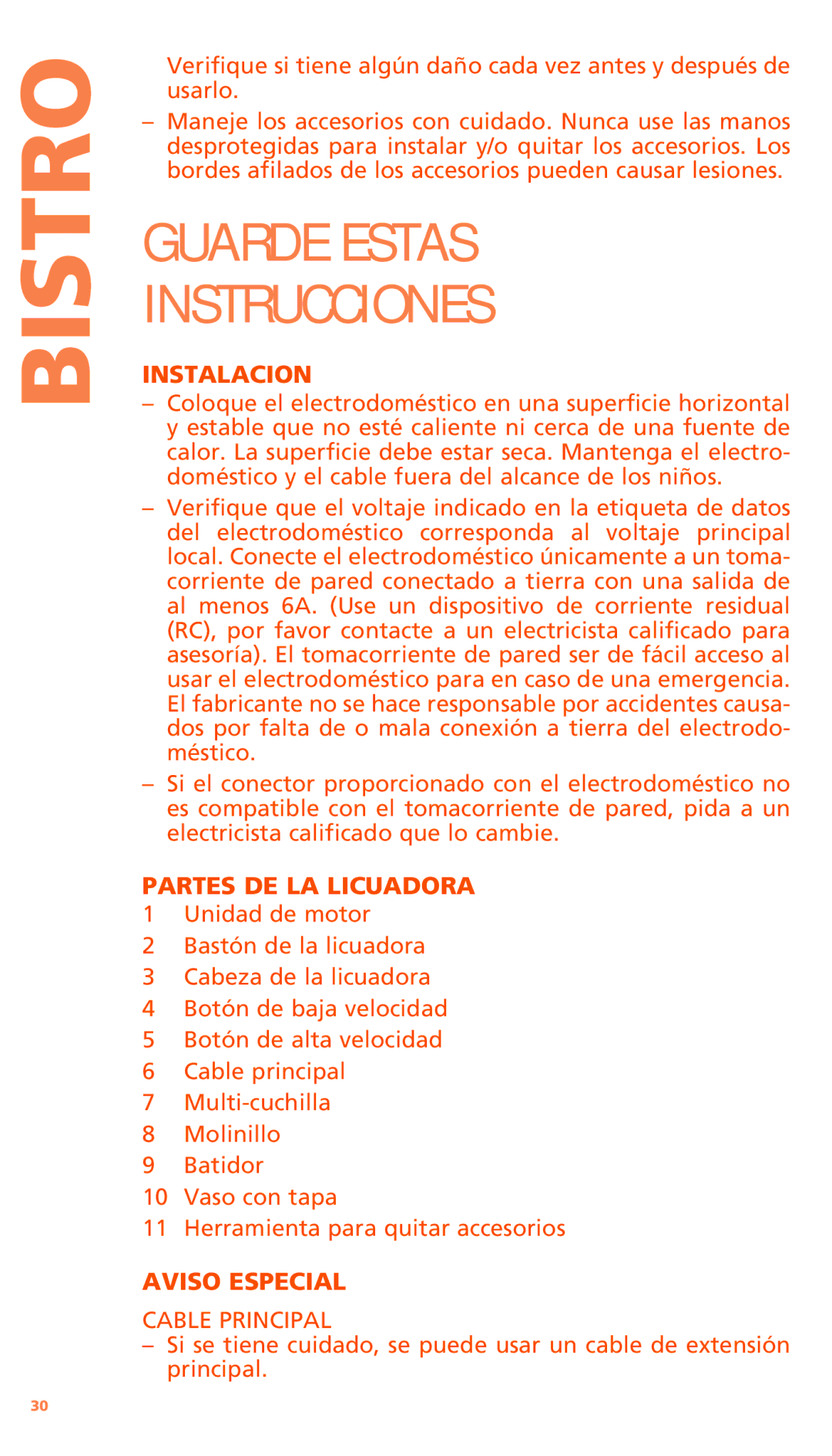 Bodum K11179 manual Instalacion, Partes DE LA Licuadora, Aviso Especial, Cable Principal 