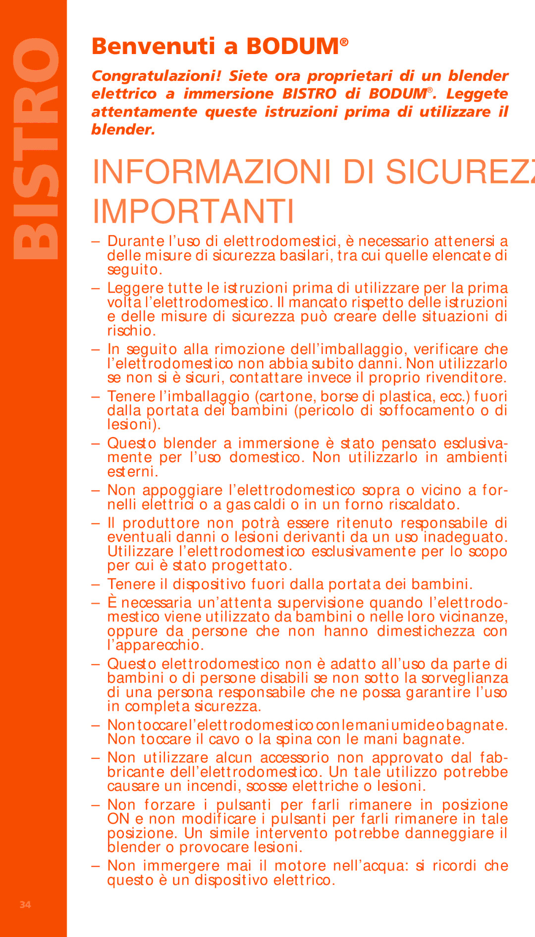 Bodum K11179 manual Informazioni DI Sicurezza Importanti, Benvenuti a Bodum 