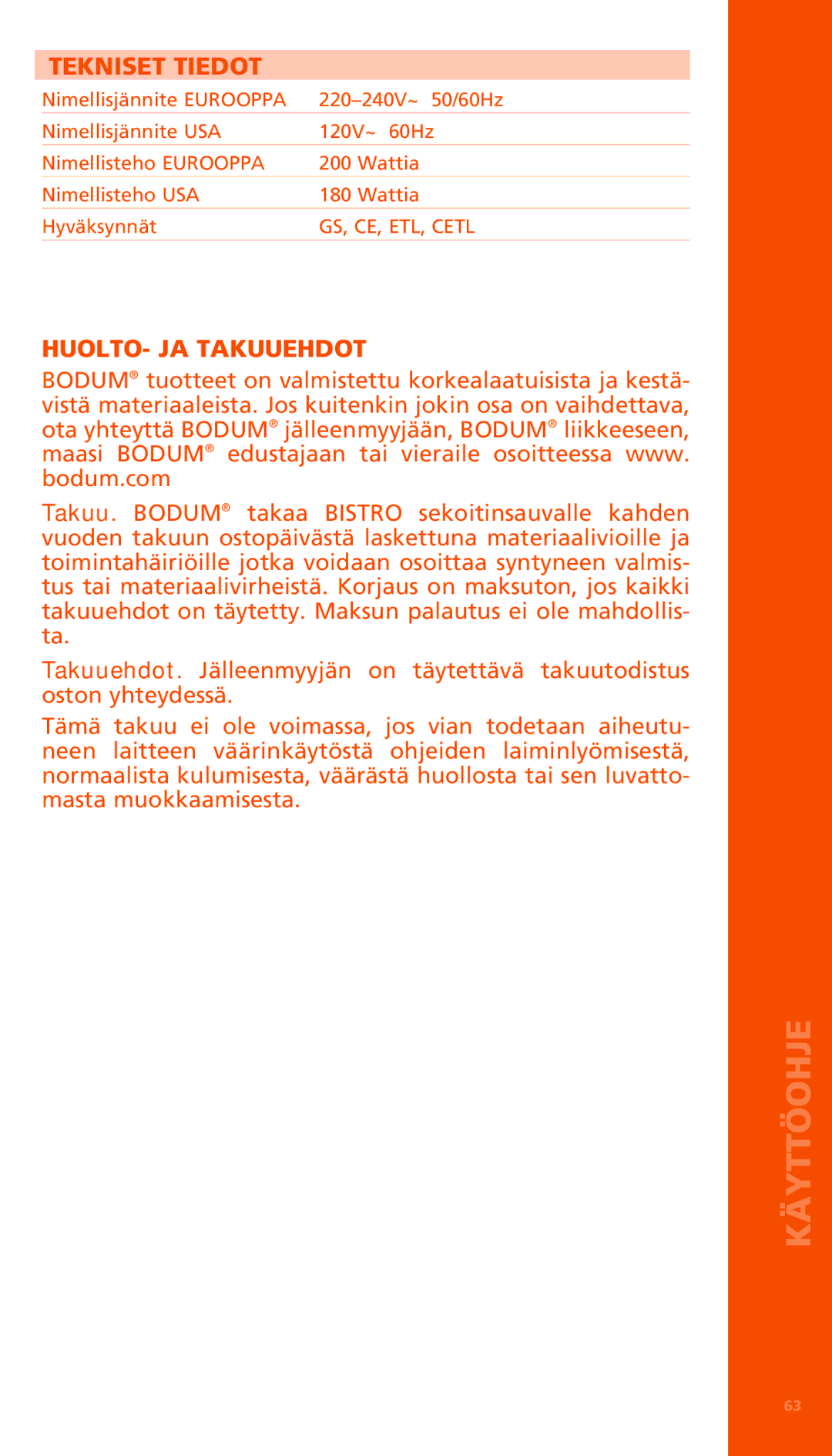 Bodum K11179 manual Tekniset Tiedot, HUOLTO- JA Takuuehdot 