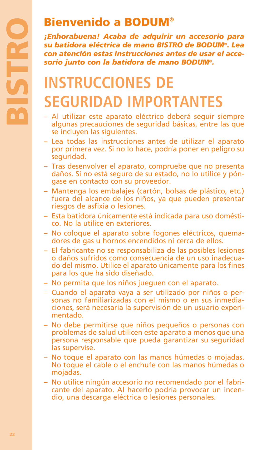 Bodum K11204 manual Instrucciones DE Seguridad Importantes, Bienvenido a Bodum 