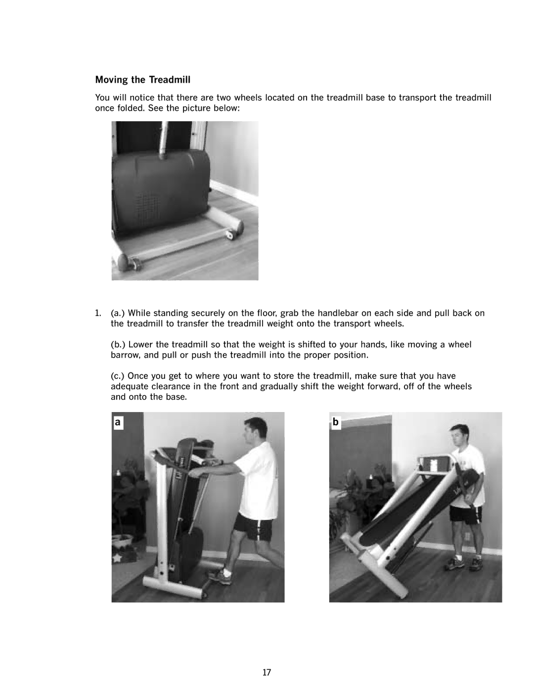 Body Solid 1.3 manual Moving the Treadmill 