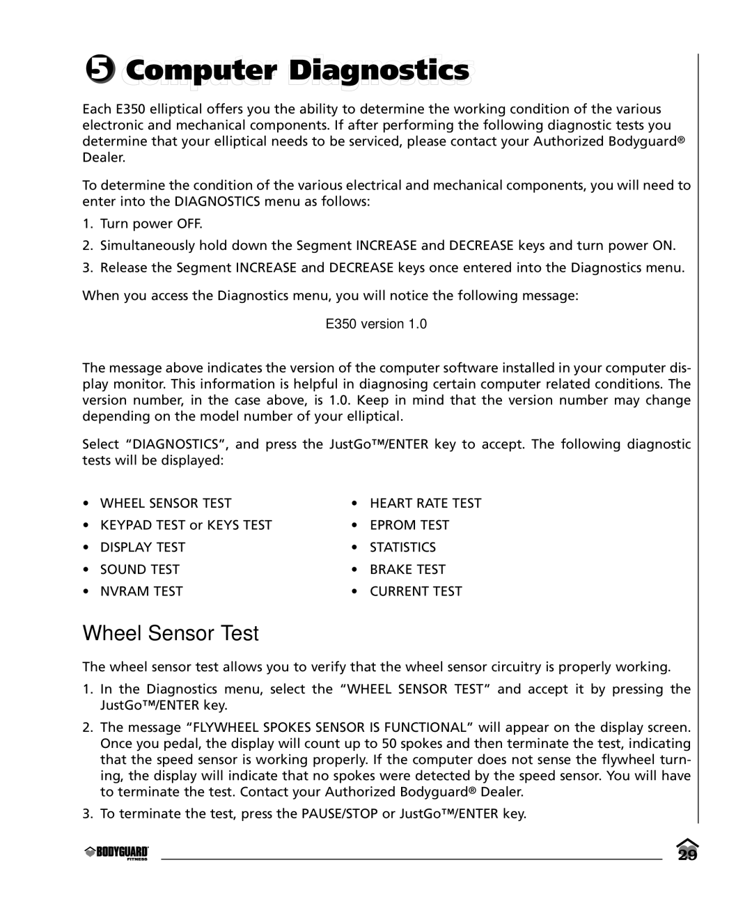 Bodyguard E350 Elliptical manual Computer i s, Wheel Sensor Test 