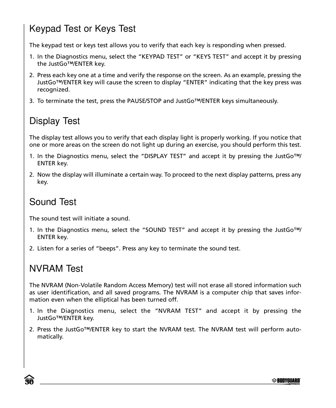 Bodyguard E350 Elliptical manual Keypad Test or Keys Test, Display Test, Sound Test, Nvram Test 