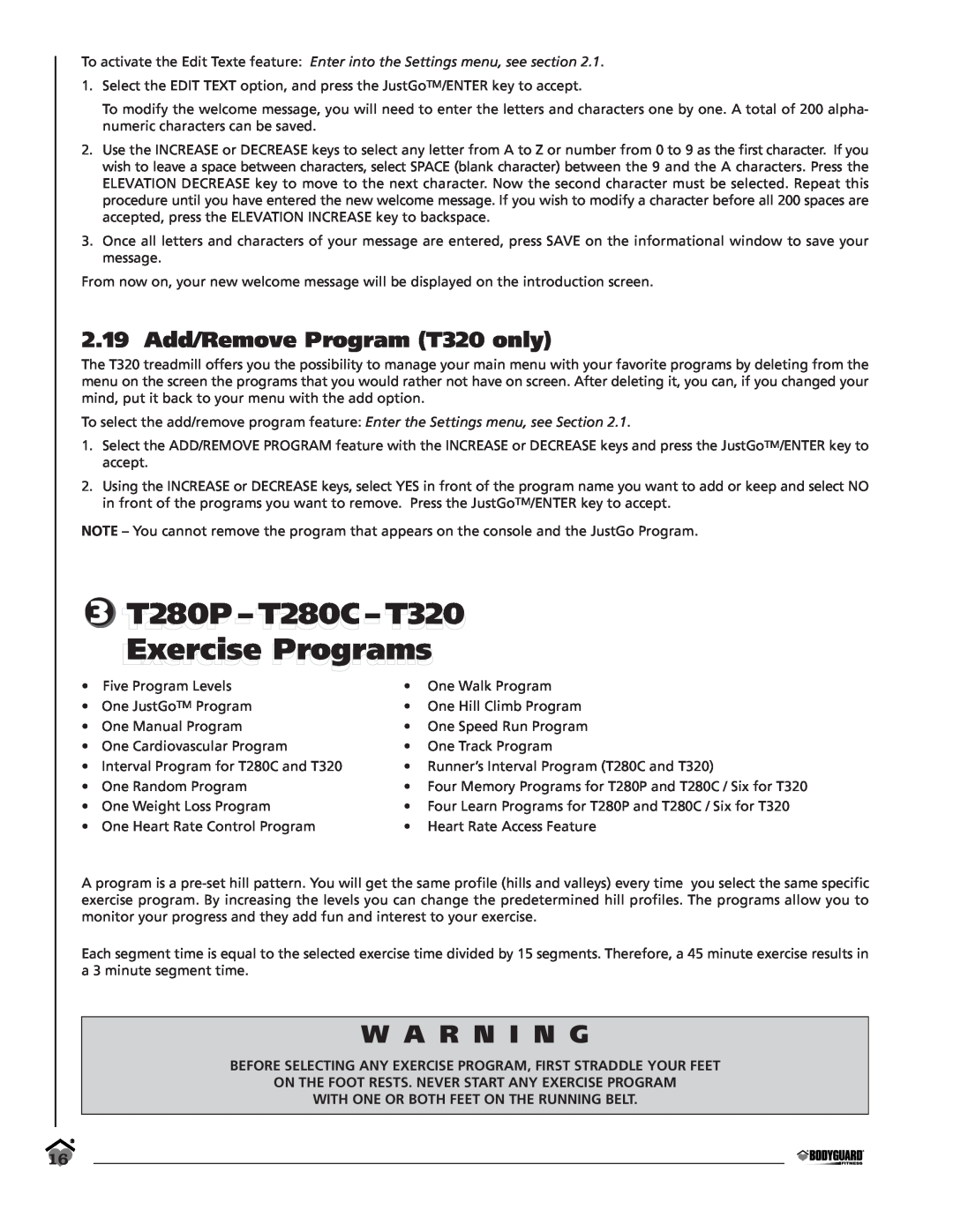 Bodyguard LT280P 3 T280PT280P--T280C - T320 ExercisExercise Programs, 2.19 Add/Remove Program T320 only, W A R N I N G 