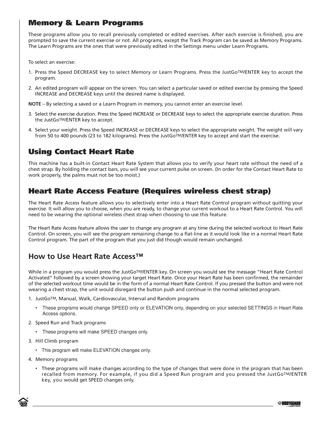 Bodyguard T560 Memory & Learn Programs, Using Contact Heart Rate, Heart Rate Access Feature Requires wireless chest strap 