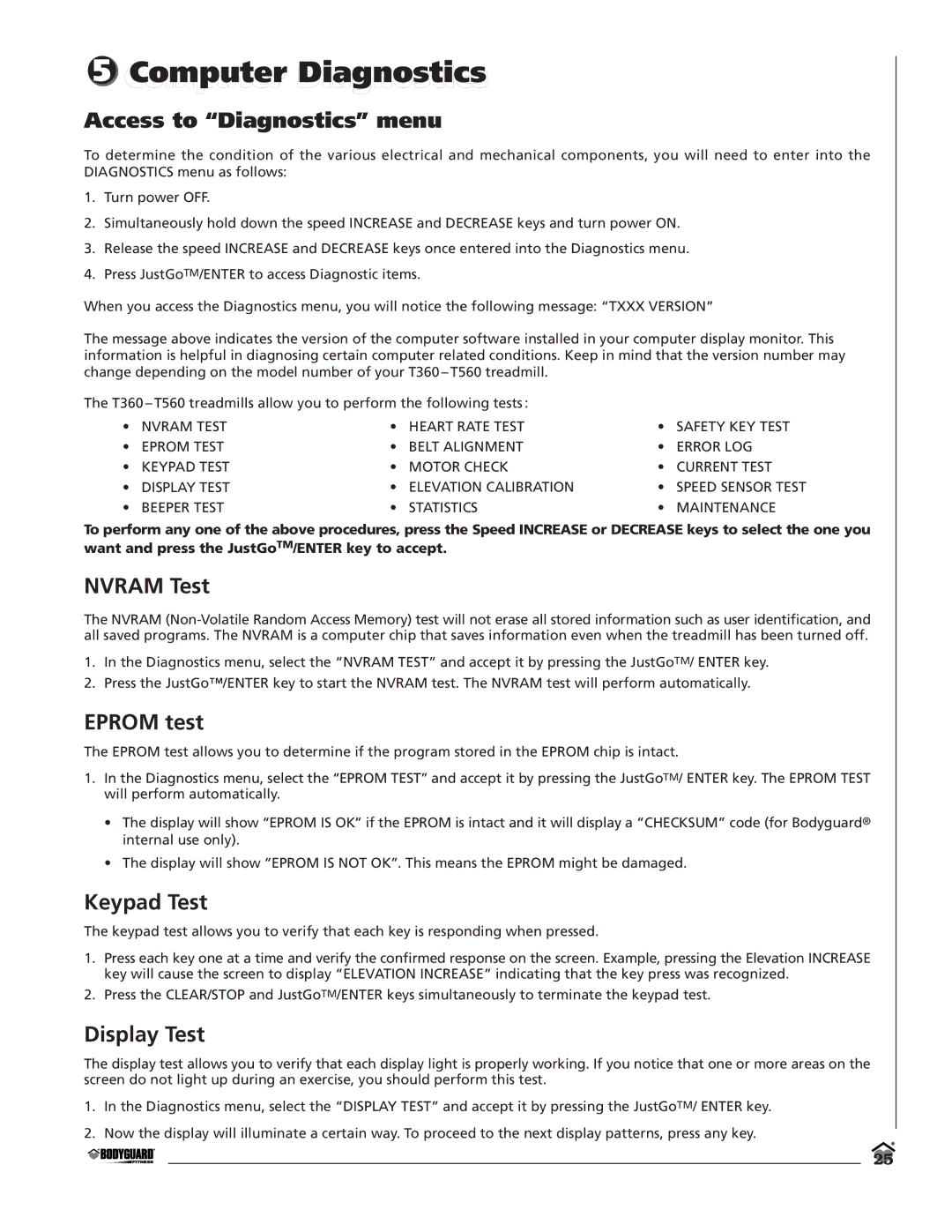 Bodyguard T360, T560 manual Access to Diagnostics menu, Nvram Test, Eprom test, Keypad Test, Display Test 