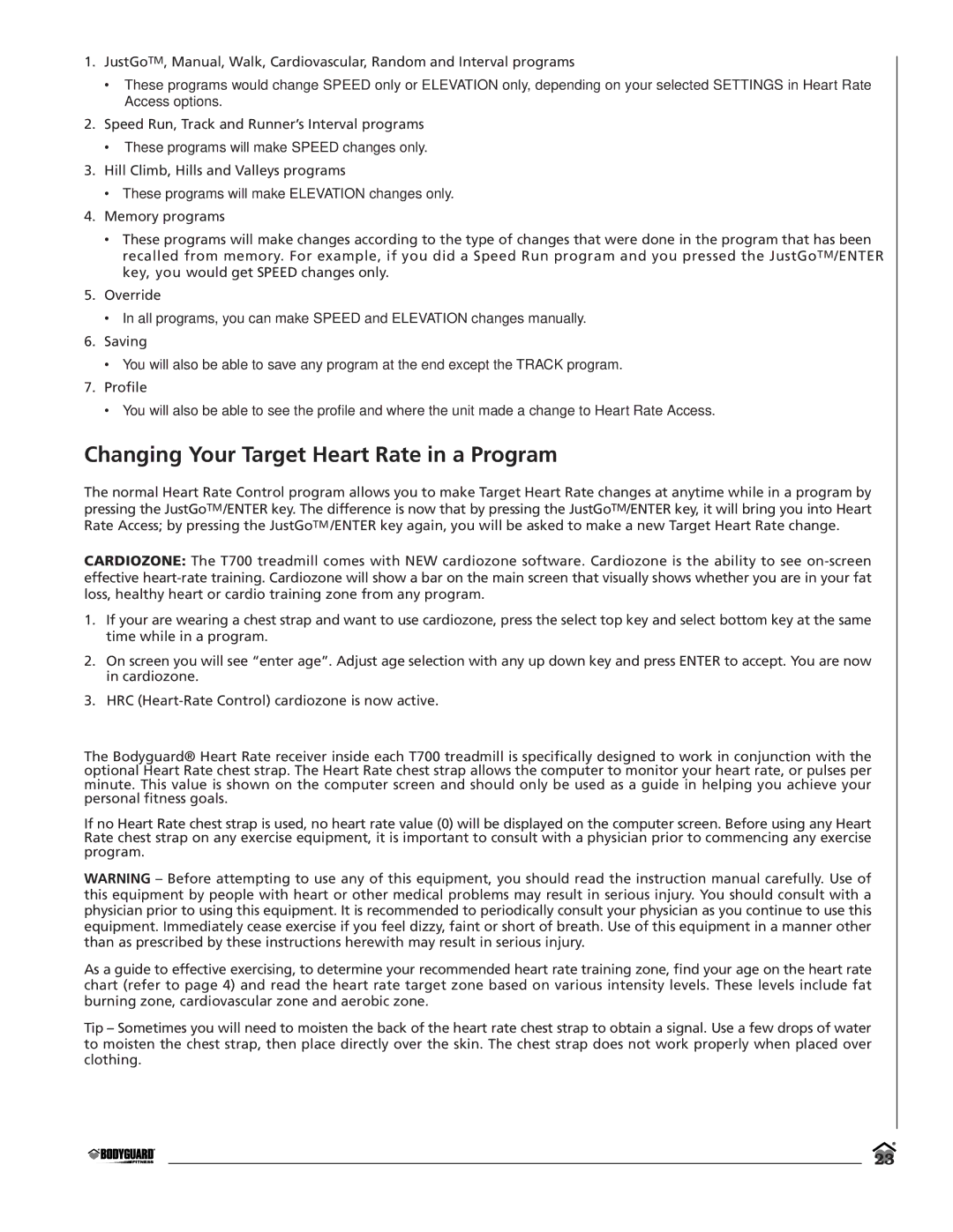 Bodyguard T700 manual Changing Your Target Heart Rate in a Program 