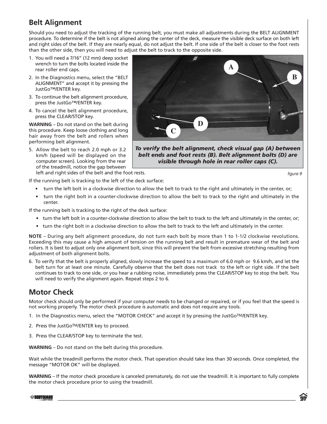 Bodyguard T700 manual Belt Alignment, Motor Check 