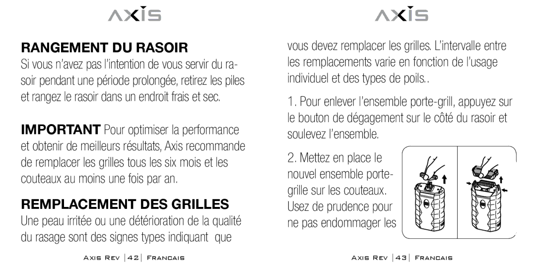 Bodyline Products International AX-1300 instruction manual Rangement du rasoir, Mettez en place le 