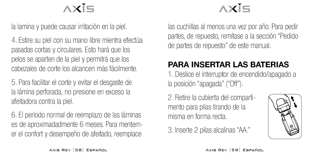 Bodyline Products International AX-1300 La lamina y puede causar irritación en la piel, Para insertar las baterias 