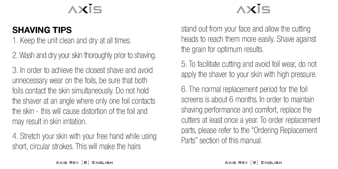 Bodyline Products International AX-1300 instruction manual Shaving Tips, Keep the unit clean and dry at all times 