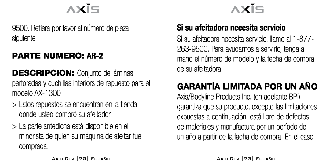 Bodyline Products International AX-1300 instruction manual PARTE NUMERO AR-2, Si su afeitadora necesita servicio 